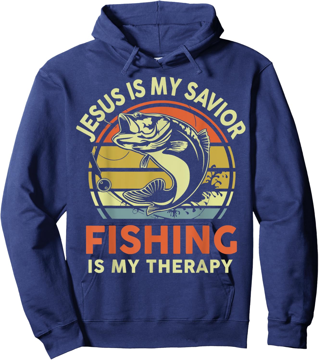 Jesus Is My Savior Fishing Therapy Funny Christian Bass Dad Hoodie - Hoodie | Navy