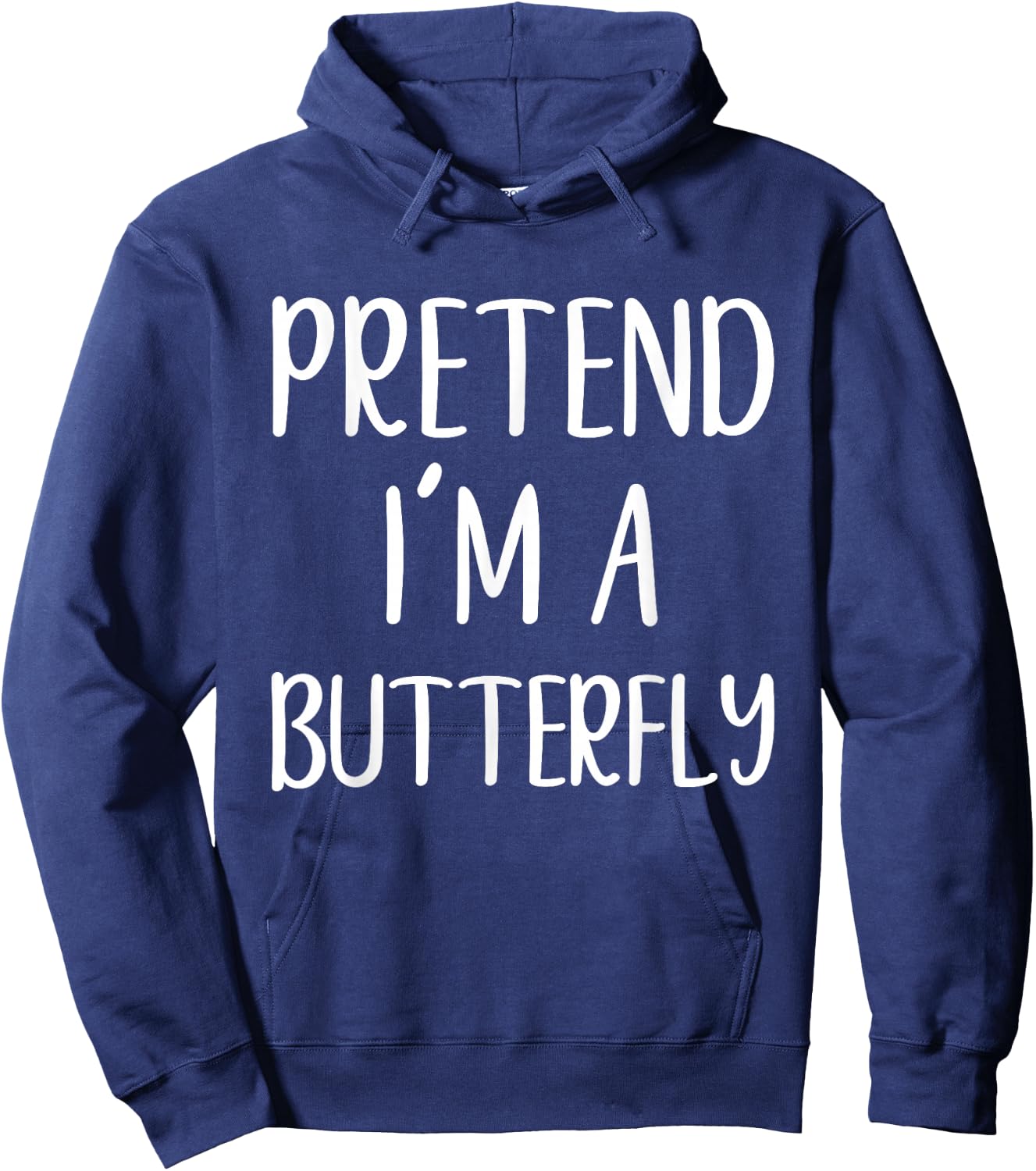 Pretend I'm A Butterfly Costume Halloween Easy Butter-Fly Hoodie - Hoodie | Navy