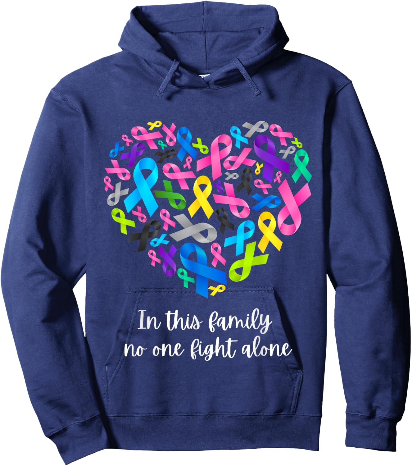 In This Family No One Fight Alone Cancer Awareness Ribbon Hoodie - Hoodie | Navy