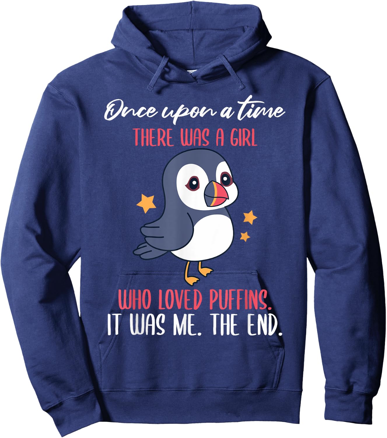 Once Upon A Time There Was A Girl Who Loved Puffins Hoodie - Hoodie | Navy