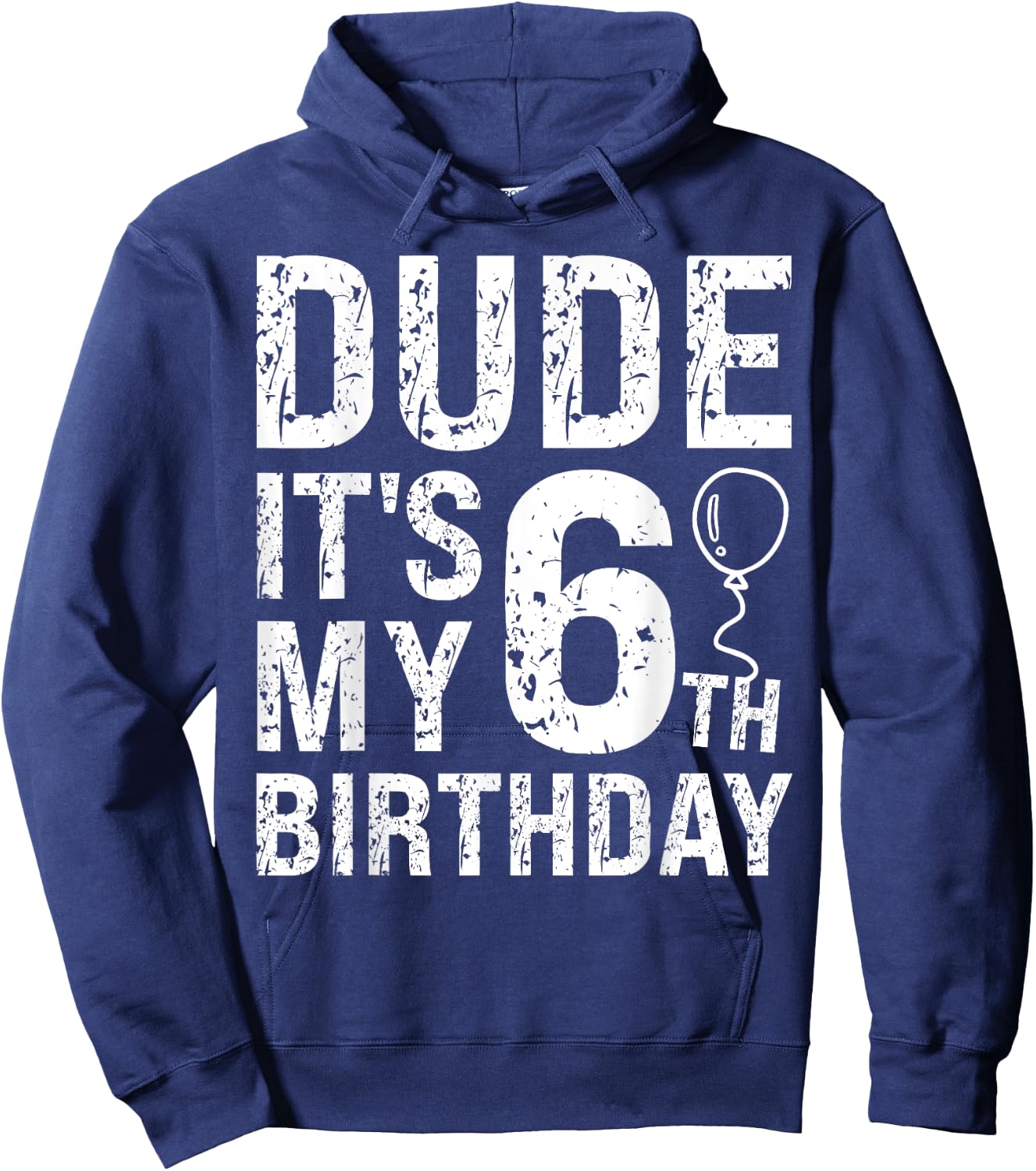 Dude It's My 6th Birthday OMG 6 Year Old Prince Happy Crown Hoodie - Hoodie | Navy