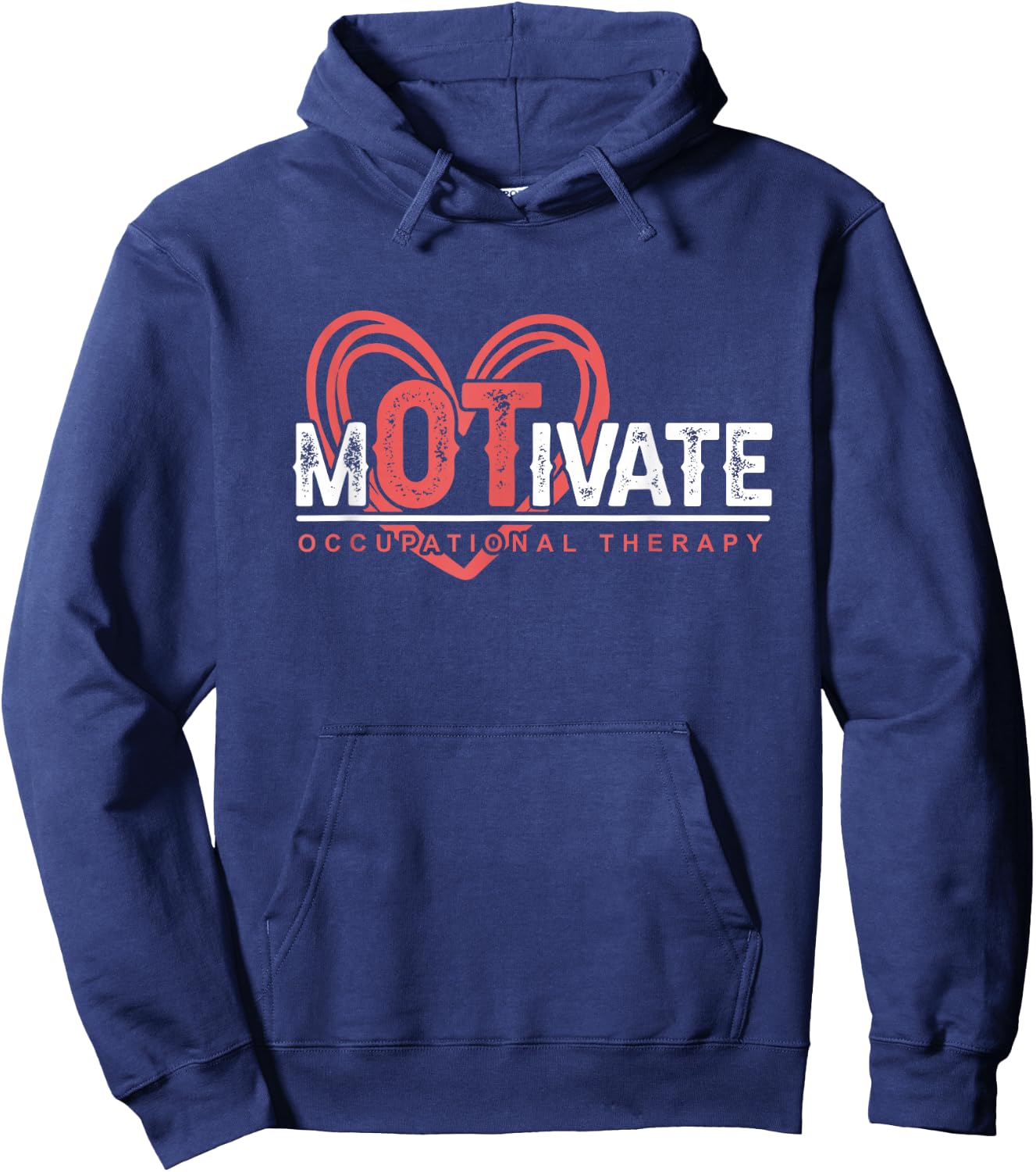 Exercise OTA Therapist Heart Motivate Occupational Therapy Hoodie - Hoodie | Navy