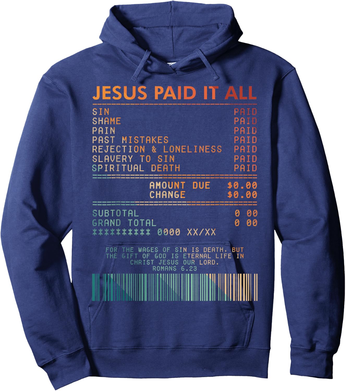 Christian Faith Jesus God Lover Religious Jesus Paid Its All Hoodie - Hoodie | Navy