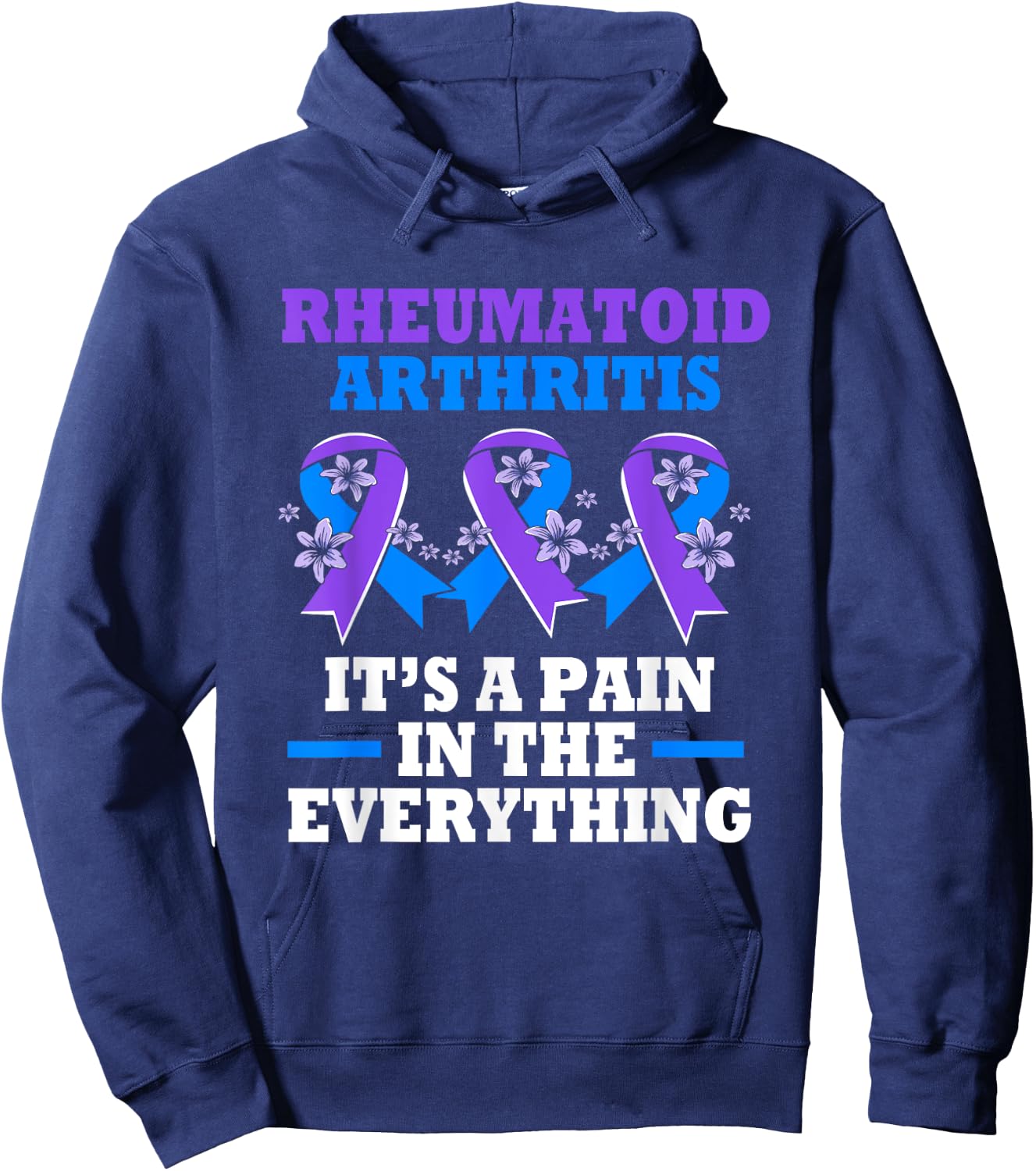 Funny Rheumatoid Arthritis Awareness Hoodie - Hoodie | Navy