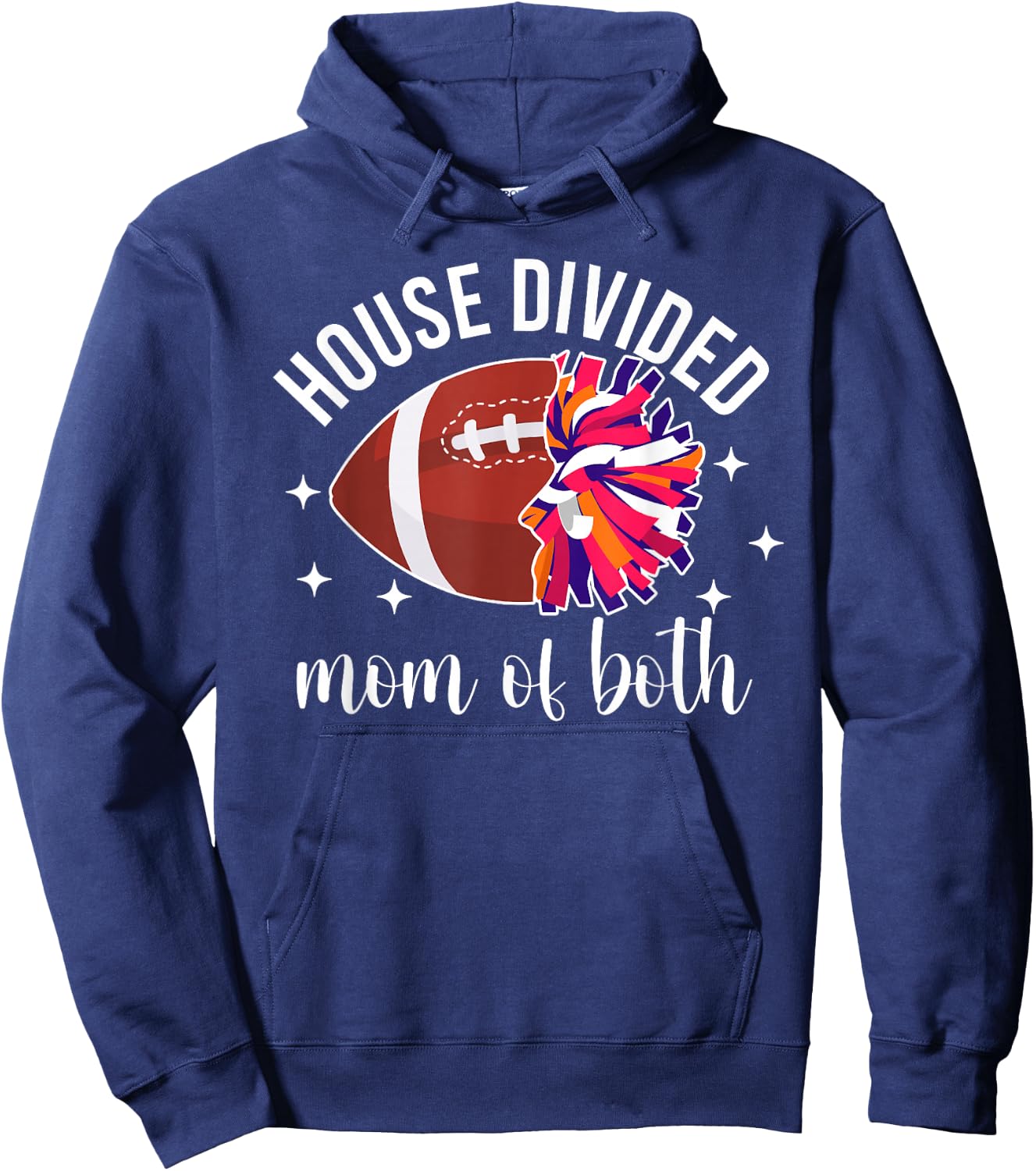 House Divided Mom of Both Football Player & Cheerleader Mom Hoodie - Hoodie | Navy