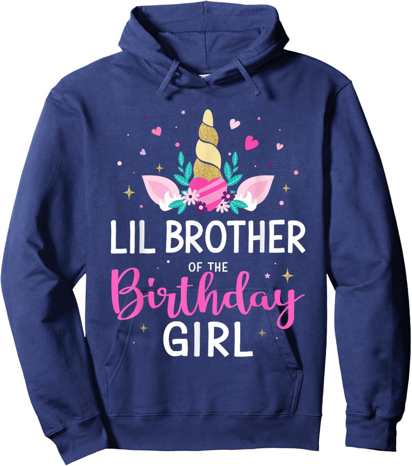 Lil brother of birthday girl matching family unicorn party Hoodie - Hoodie | Navy