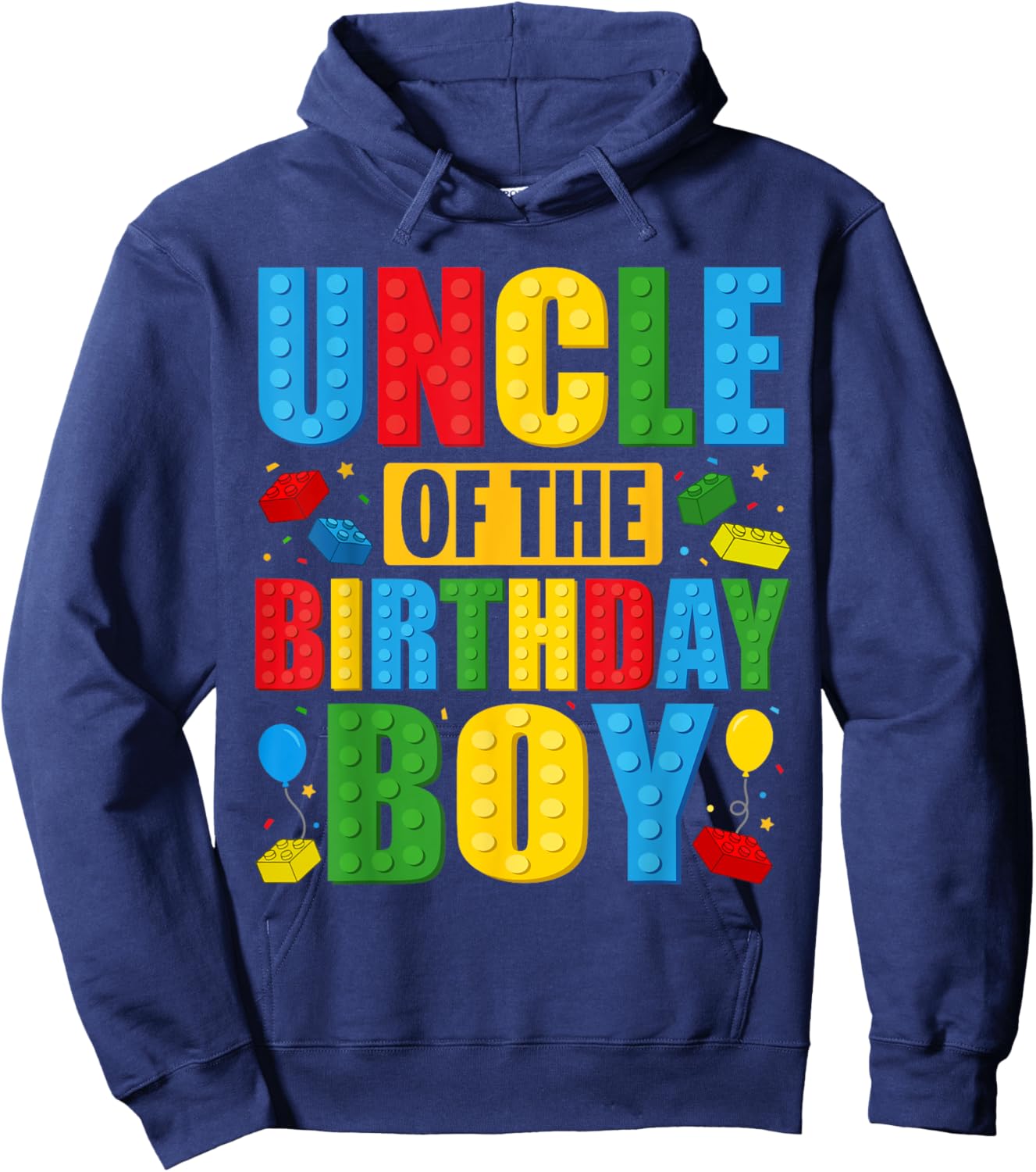 Uncle Of The Birthday Boy Building Blocks Birthday Party Hoodie - Hoodie | Navy