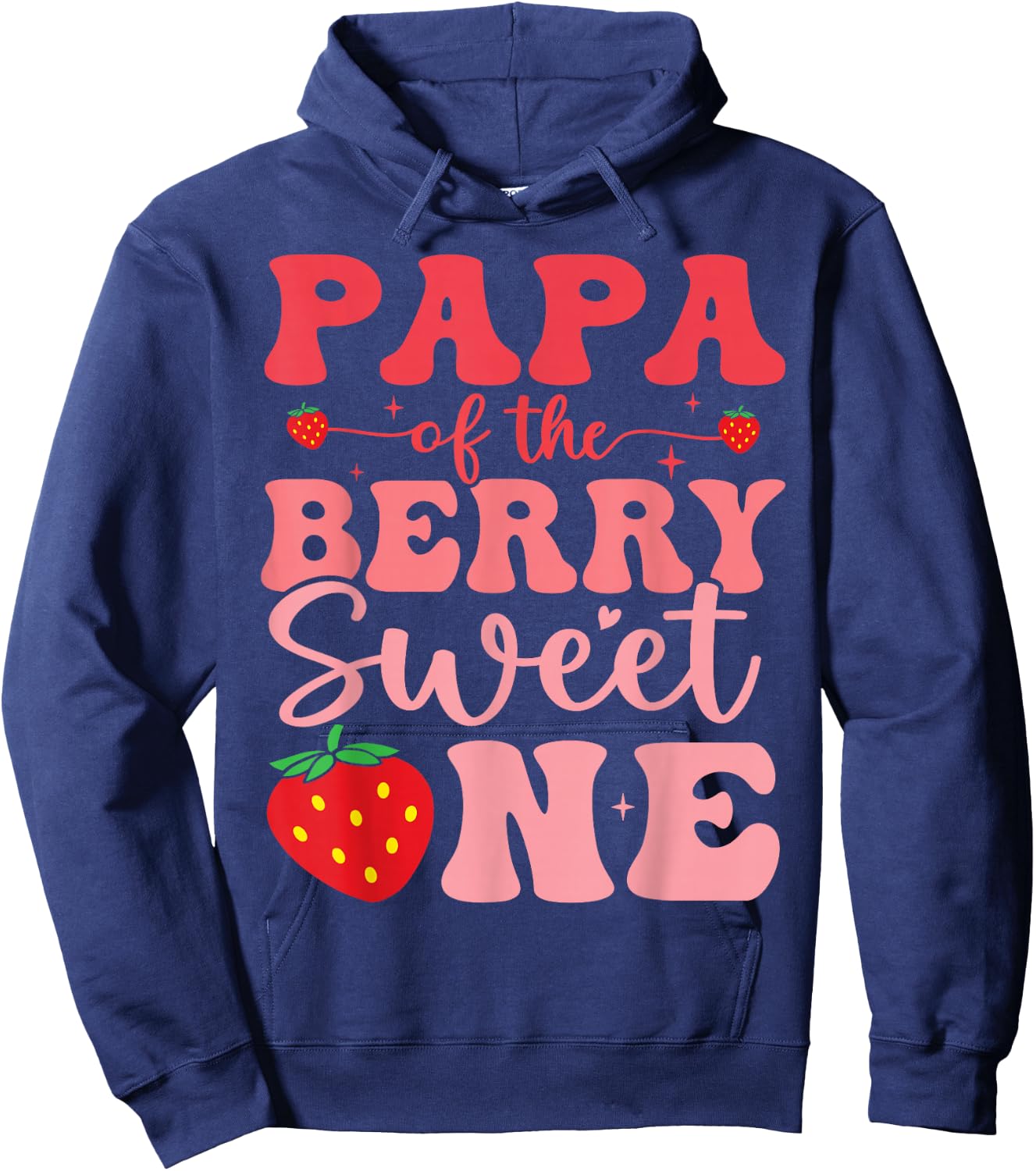 Papa of The Berry Sweet One 1st Birthday Strawberry Hoodie - Hoodie | Navy