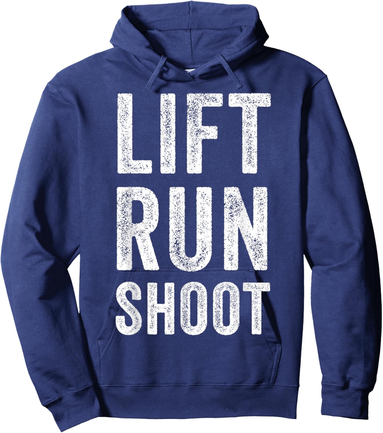 Vintage Lift Run Shoot - Fitness Motivational Gift Hoodie - Hoodie | Navy