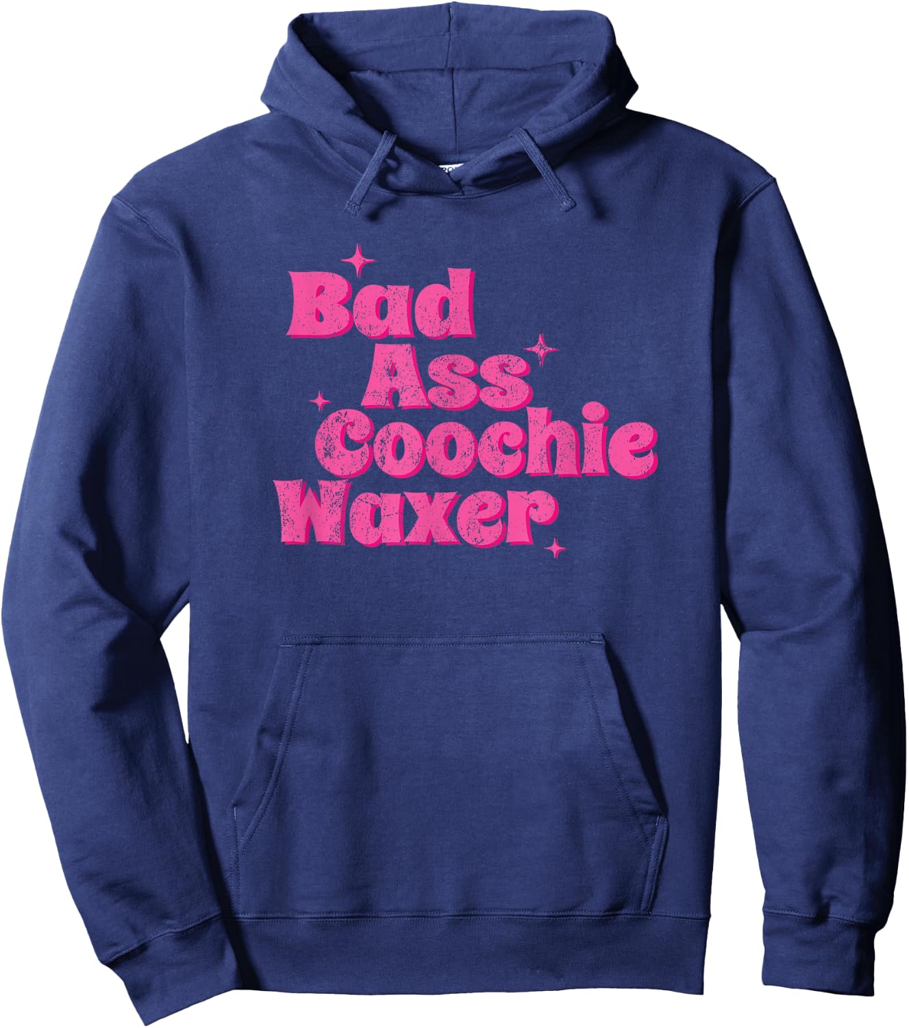 Vintage Bad Ass Coochie Waxer Hoodie - Hoodie | Navy
