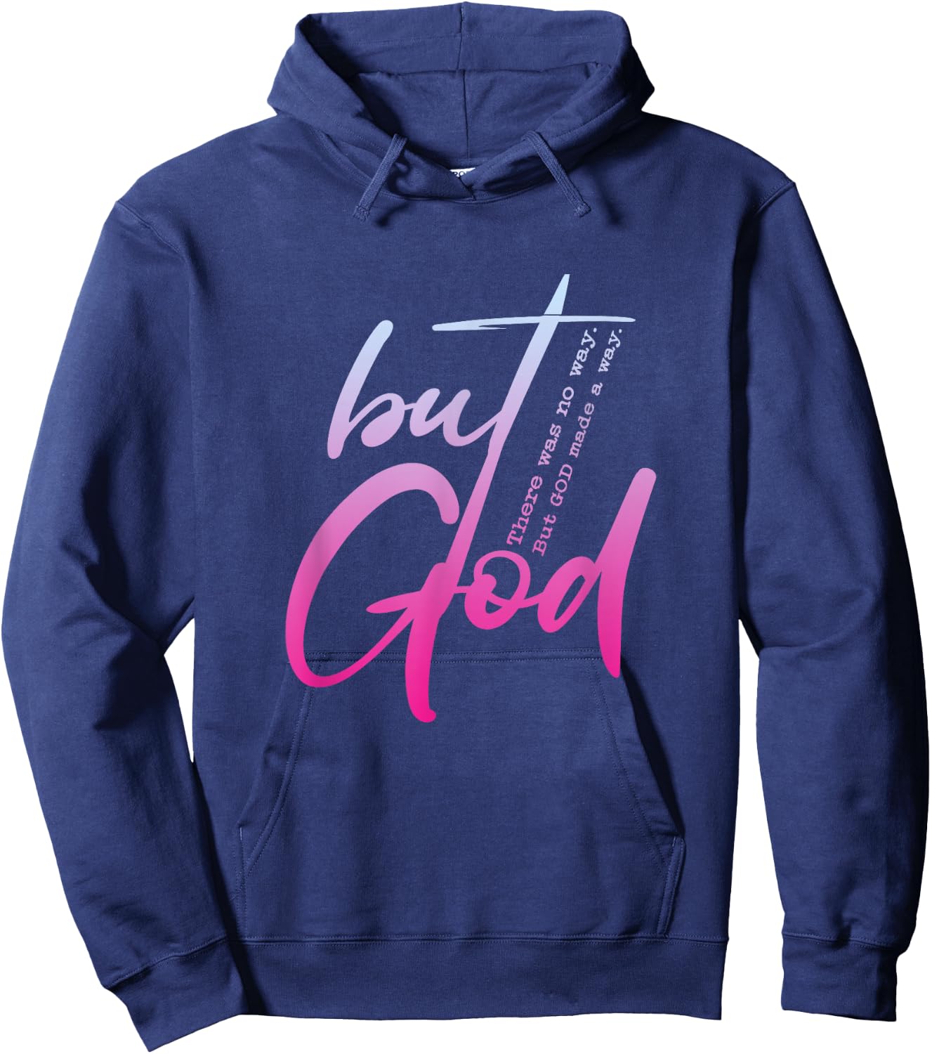 Christian But God Inspirational Gift John 3:16 Hoodie - Hoodie | Navy