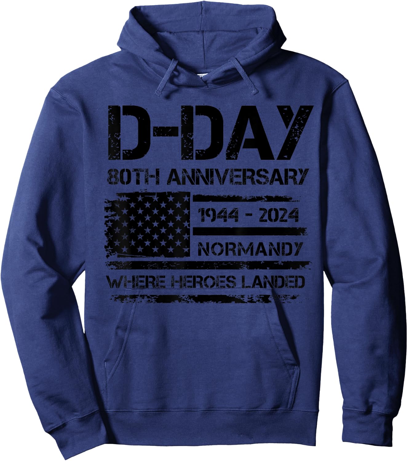 D-Day 80th Anniversary USA Flag Veteran Military Souvenir Men Hoodie - Hoodie | Navy