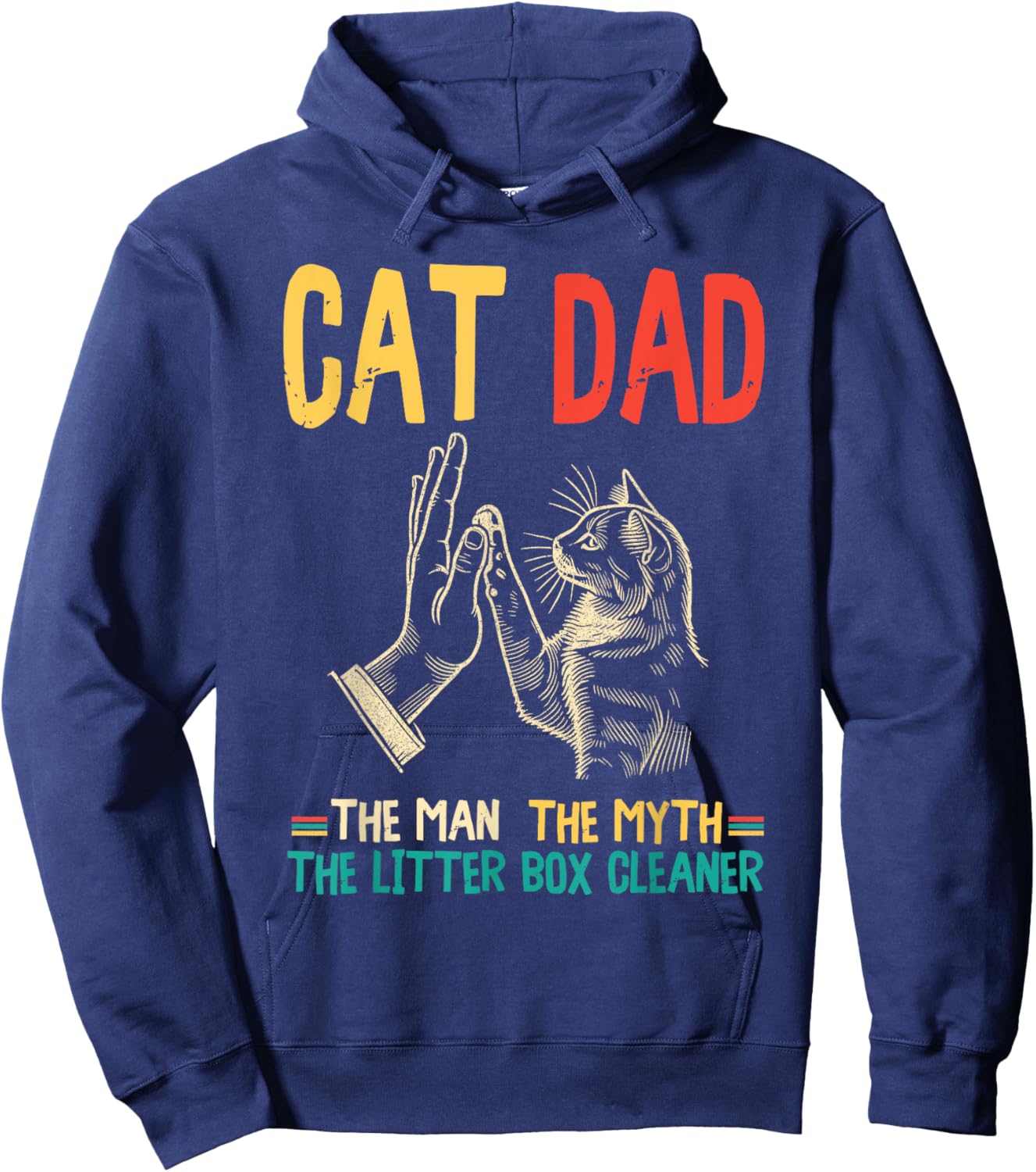Cat Dad The Man The Myth The Box Cleaner Father's Day Retro Hoodie - Hoodie | Navy