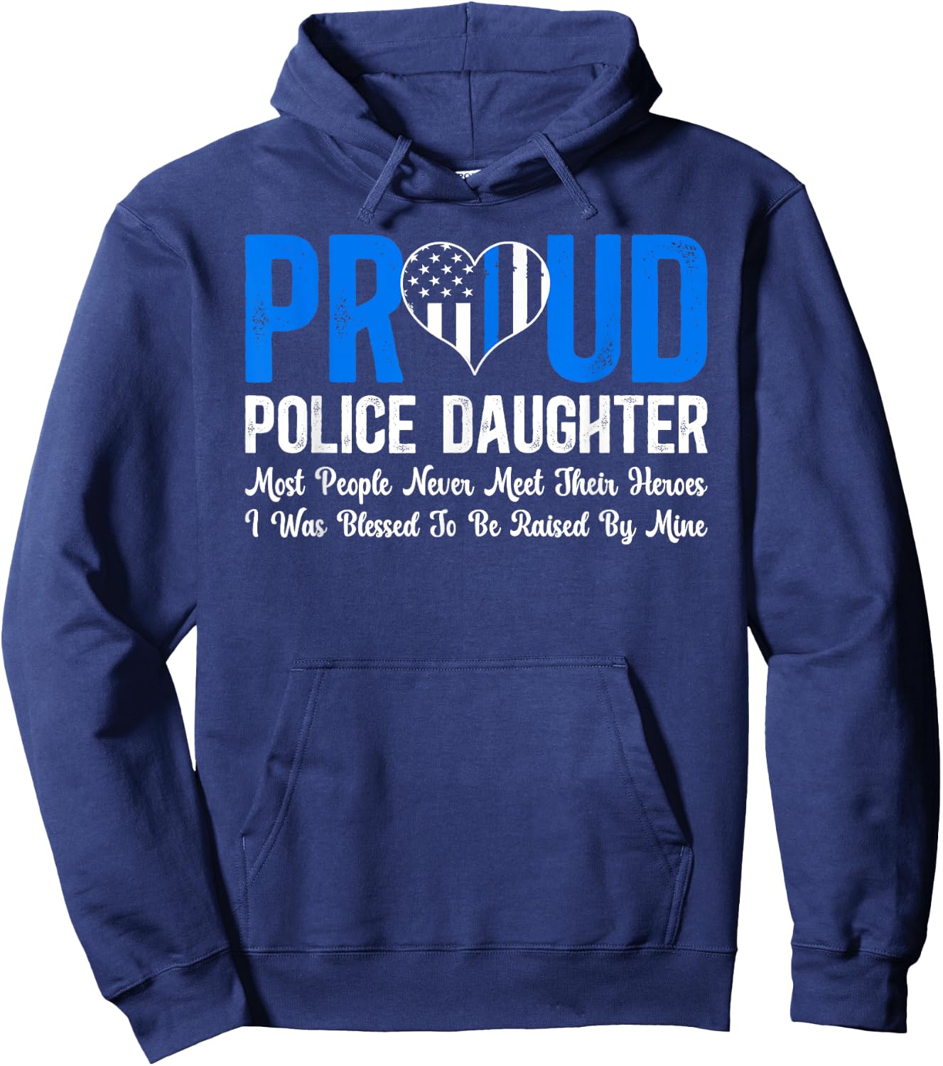 Proud Police Daughter Cop Daughter Police Officer Daughter Hoodie - Hoodie | Navy
