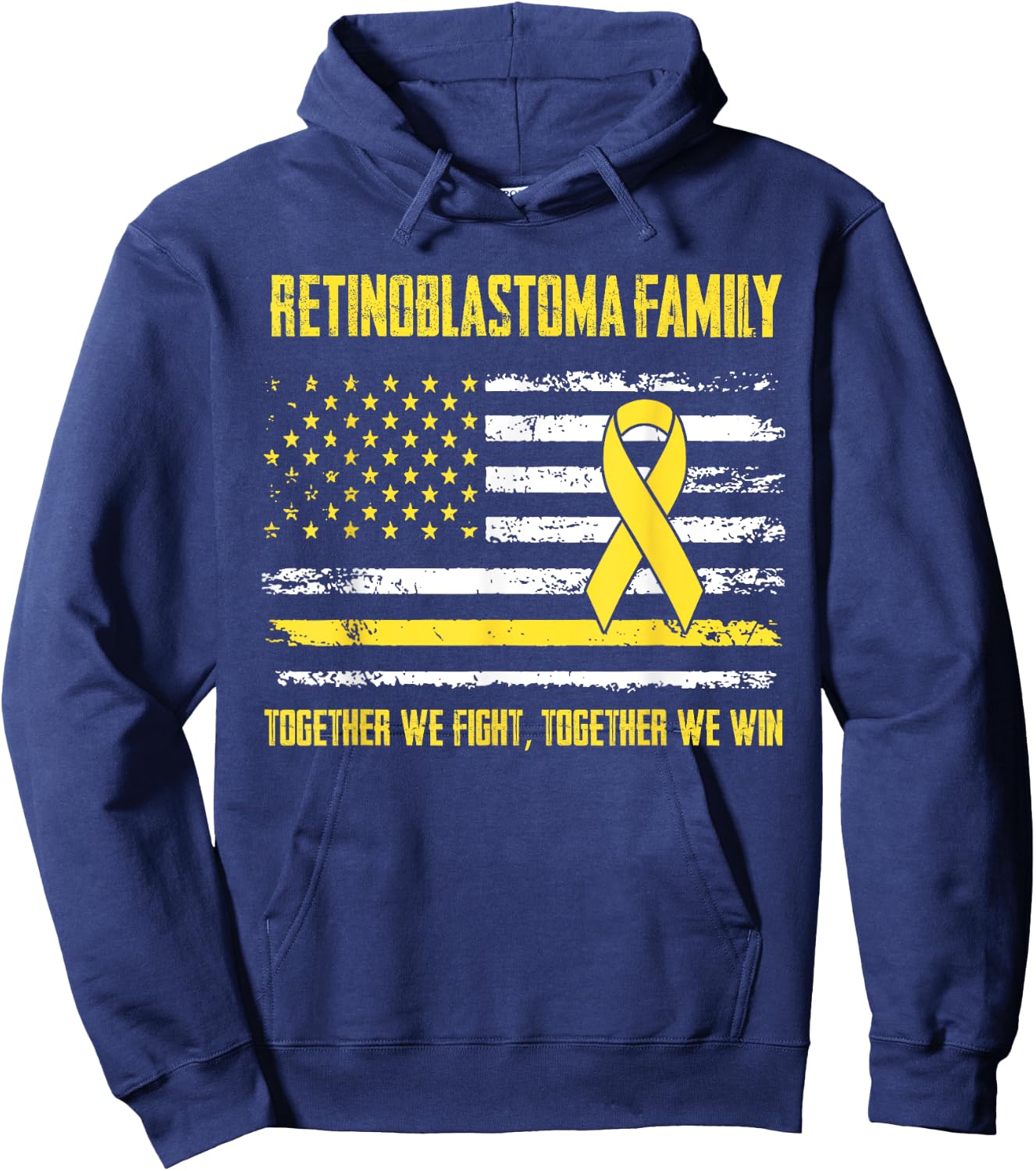 Retinoblastoma Awareness Family Together We Fight Together W Hoodie - Hoodie | Navy