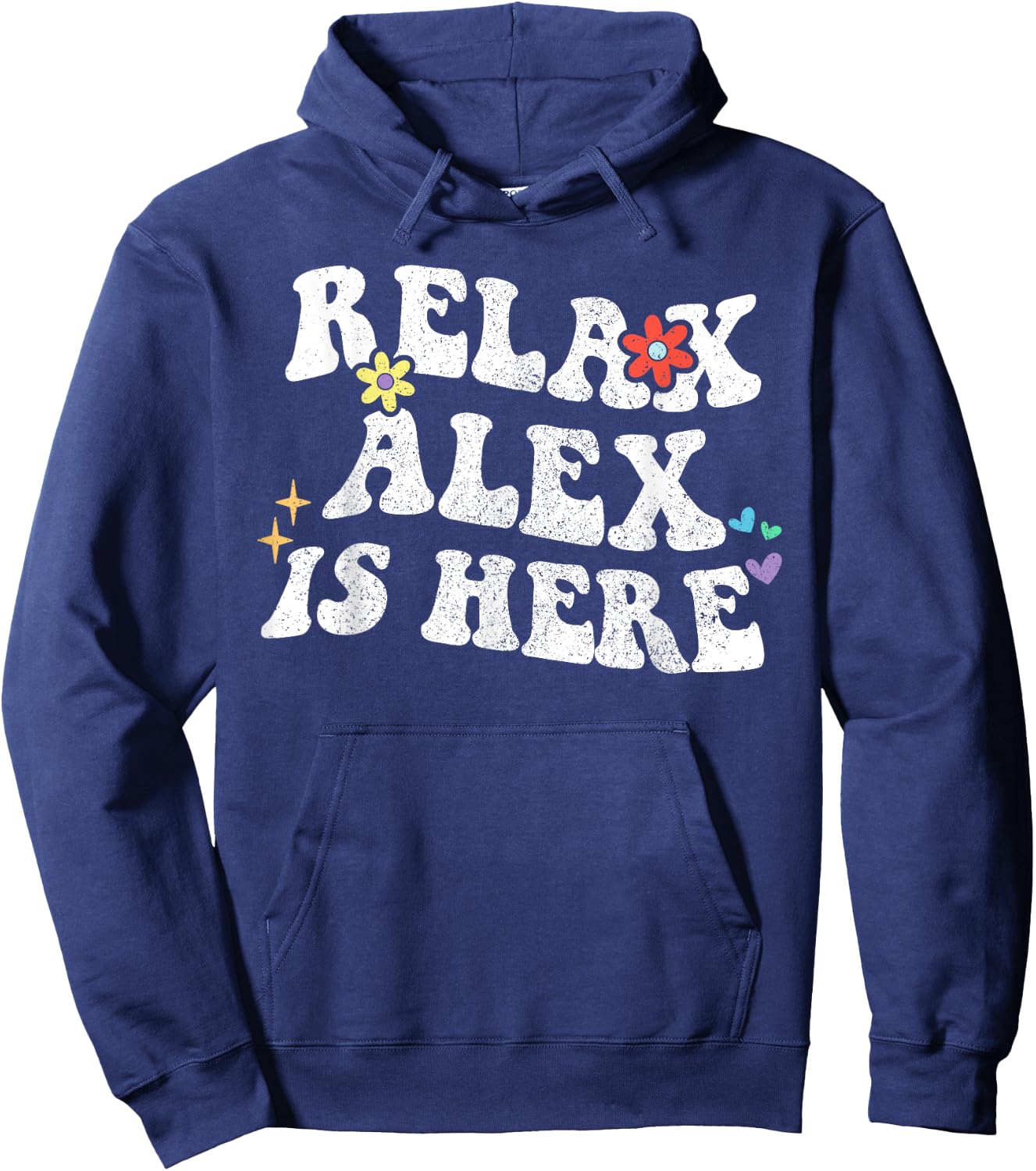 Personalized First Name outfit Retro Groovy Relax ALEX Is Here Funny Mother's Day Name Hoodie - Hoodie | Navy