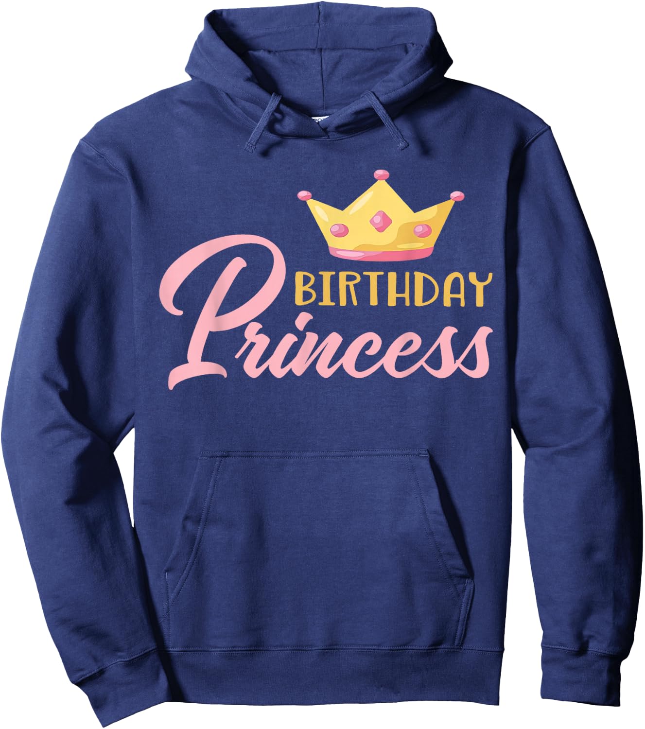 The Birthday Princess Themed Family Girl Birthday Hoodie - Hoodie | Navy