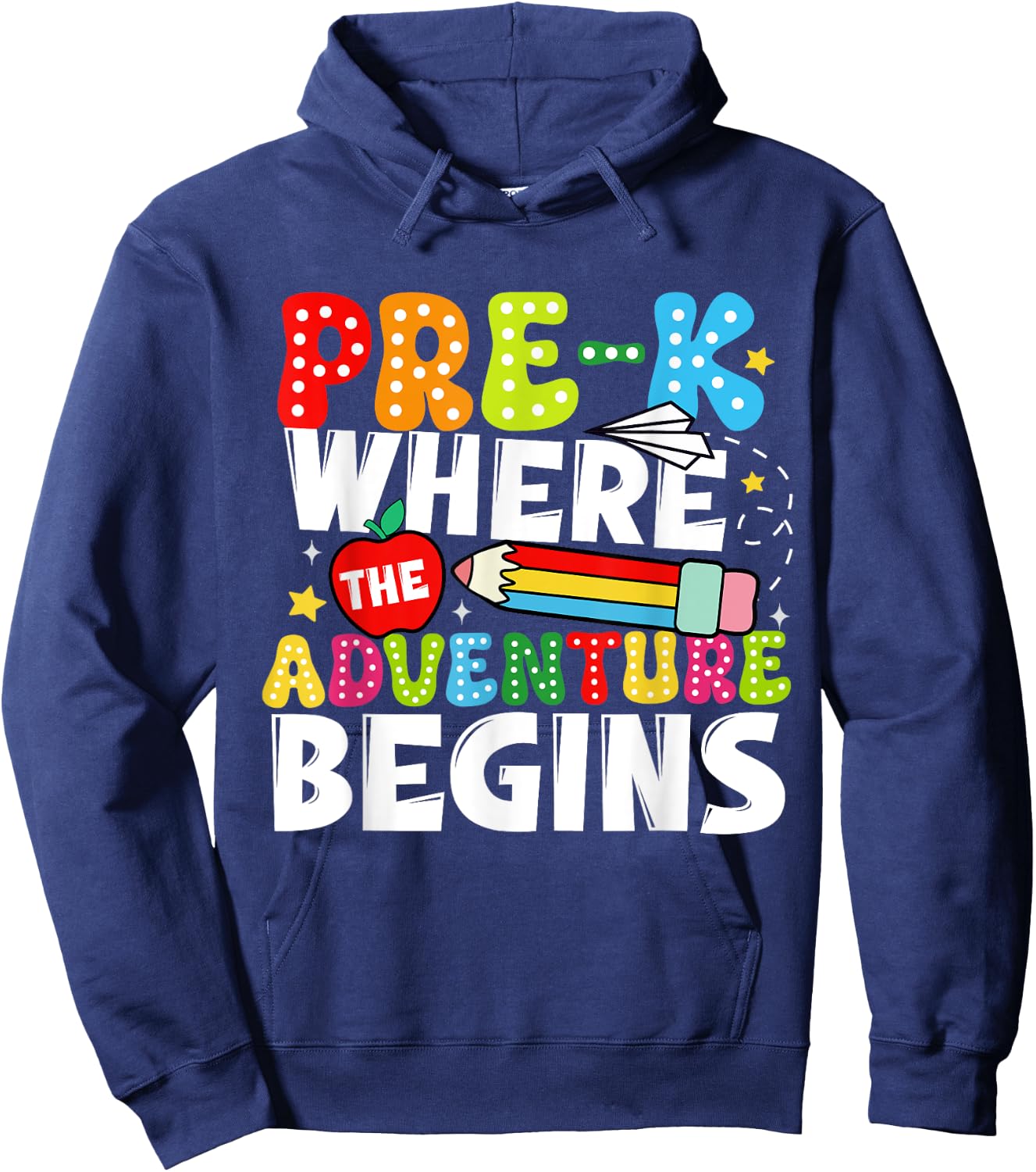 Pre-k Where The Adventure Begins First Day of Prek Teacher Men Women Kids Hoodie - Hoodie | Navy