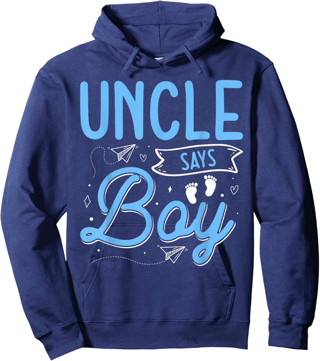Uncle Says Boy Matching Family Team Boy Gender Reveal Hoodie - Hoodie | Navy