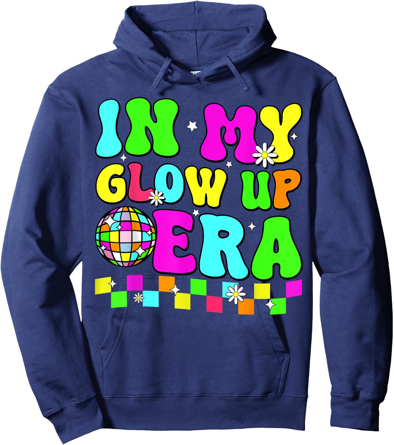 In My Glow Up Era Retro Colorful Quote Group Team Tie Dye Hoodie - Hoodie | Navy