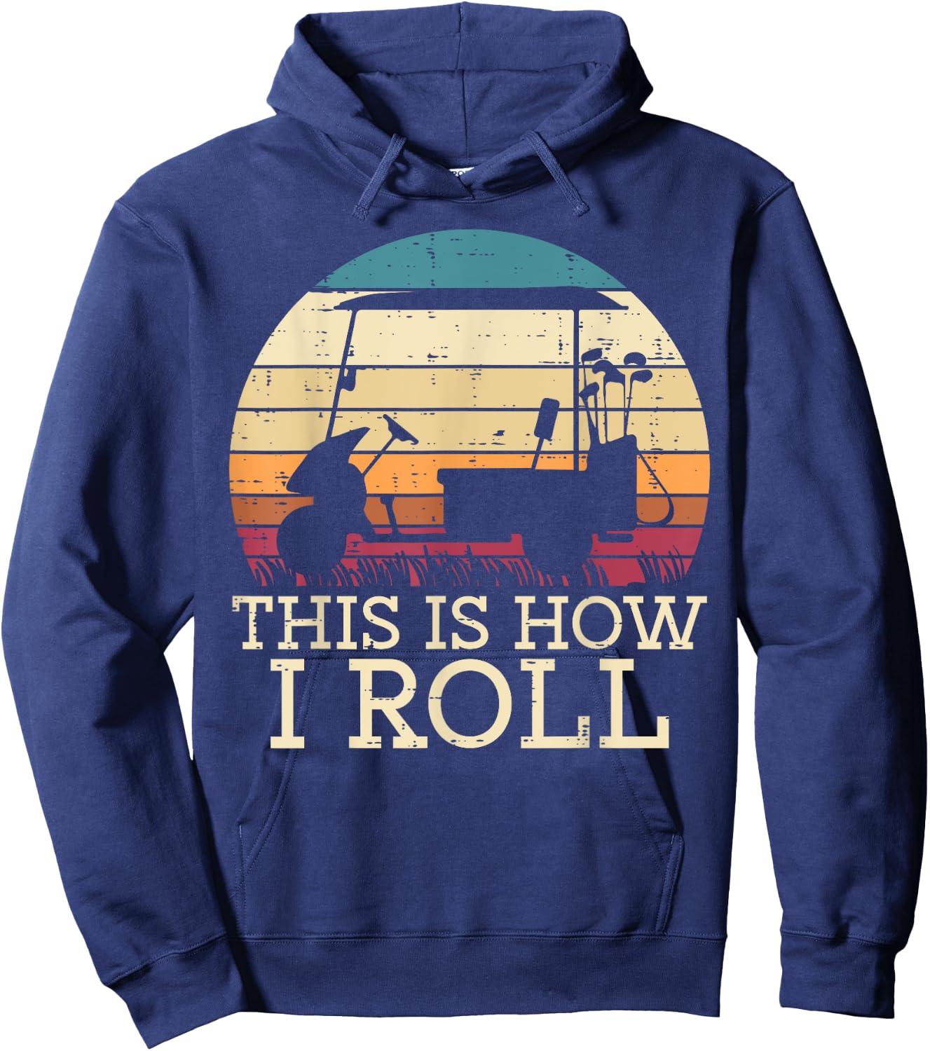 Golf Cart This Is How I Roll Retro Golfer Dad Men Boys Kids Hoodie - Hoodie | Navy