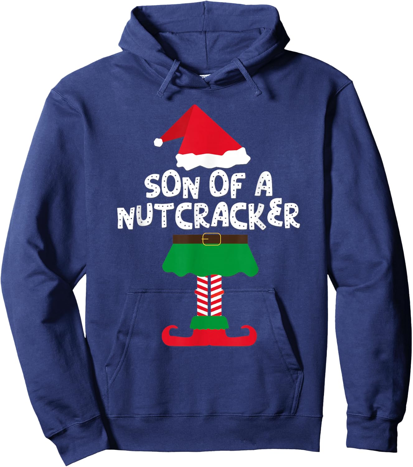 Son Of A Nutcracker Elf Matching Christmas And Boys Hoodie - Hoodie | Navy