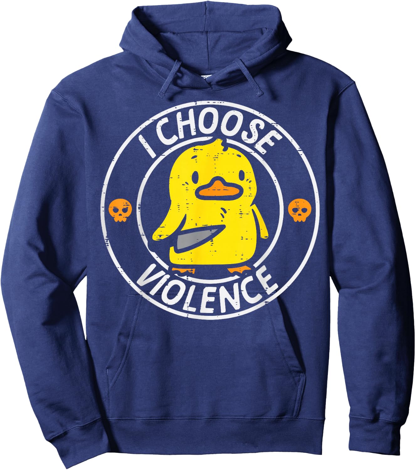 Duck Knife I Choose Funny Sarcasm Joke Humor Gag Men Women Hoodie - Hoodie | Navy