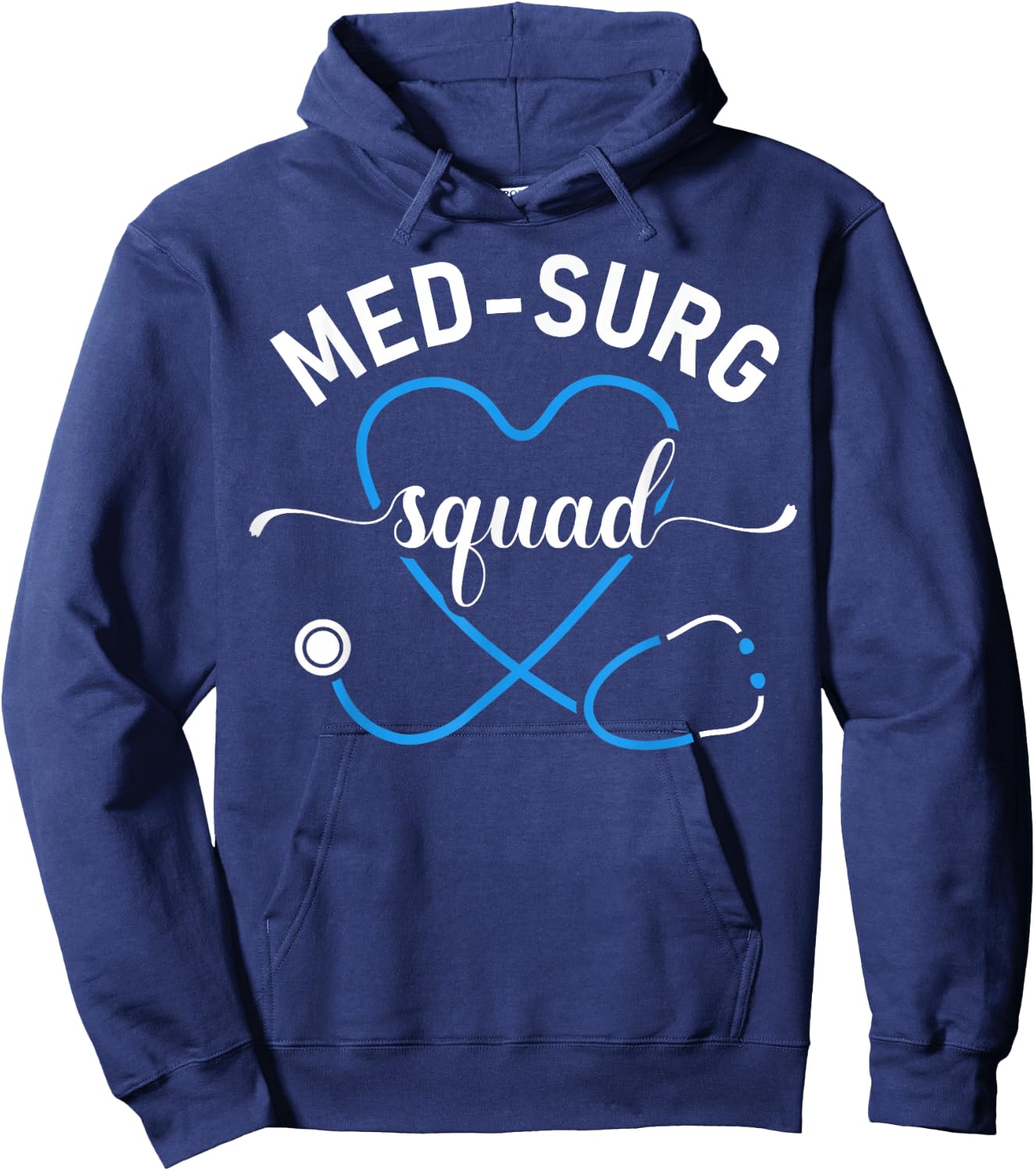 Med Surg Squad Appreciation Med Surg Nursing Nurse Hoodie - Hoodie | Navy