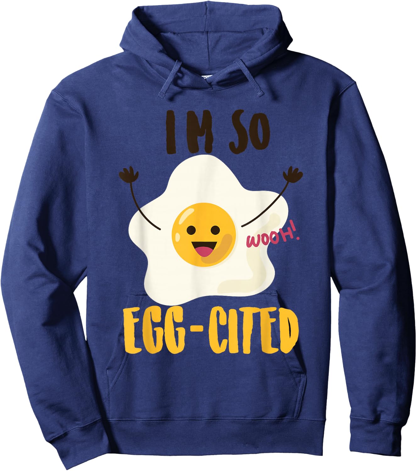 I'm So Egg-Cited Shirt | Cool Egg Pun Lovers Gift Hoodie - Hoodie | Navy