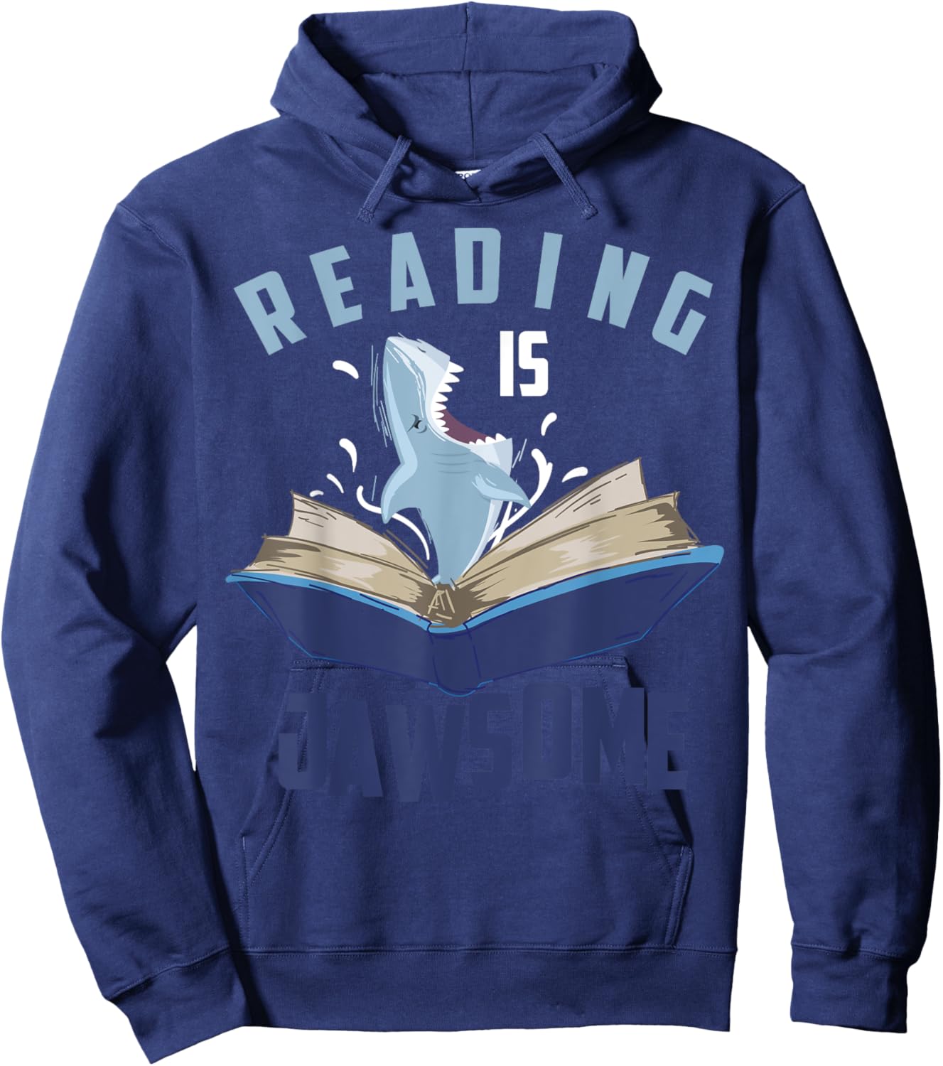 Reading Is Jawsome Shirt | Cool I'm A Passionate Reader Gift Hoodie - Hoodie | Navy