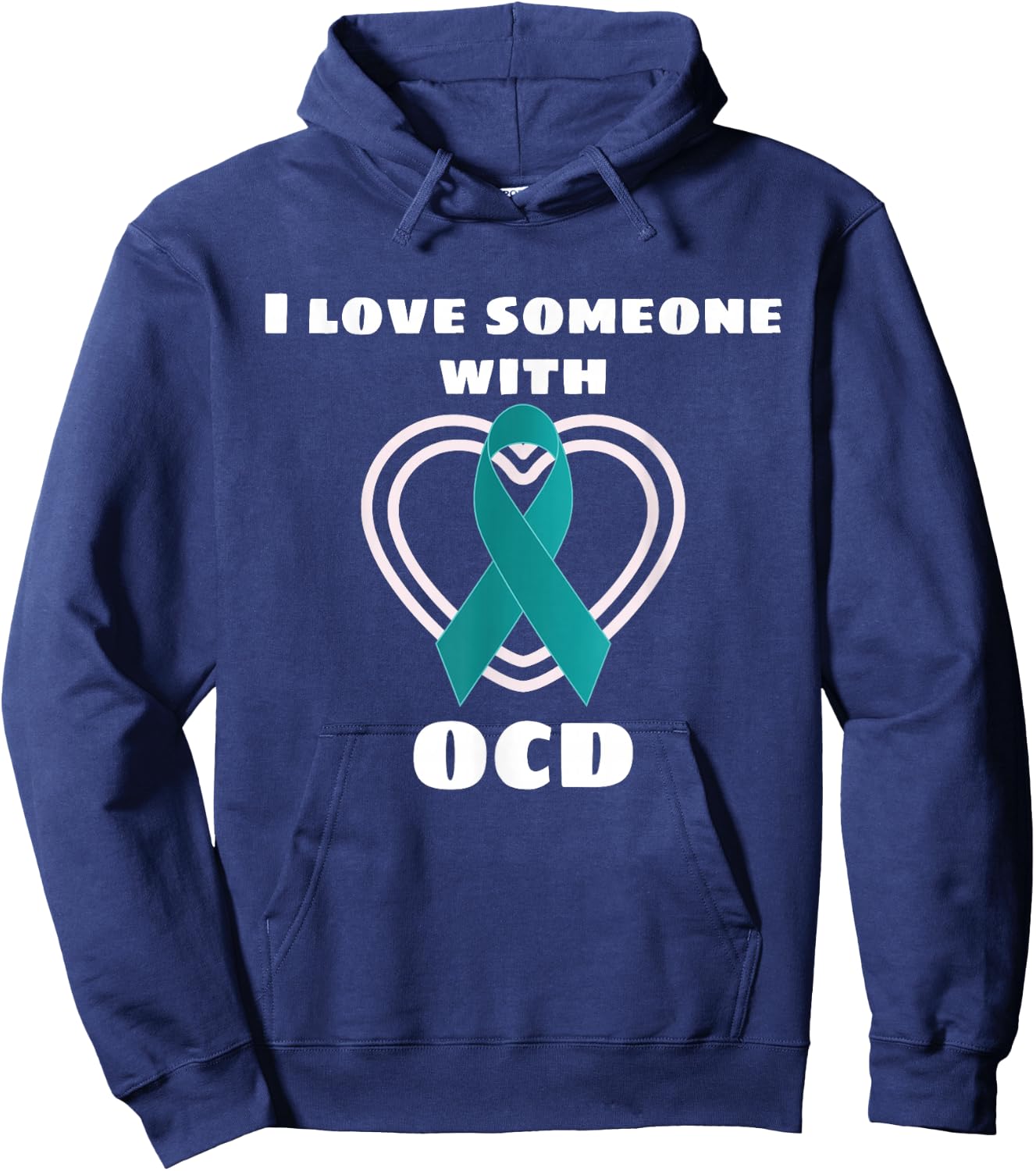 OCD Awareness I Love Someone With OCD Hoodie - Hoodie | Navy