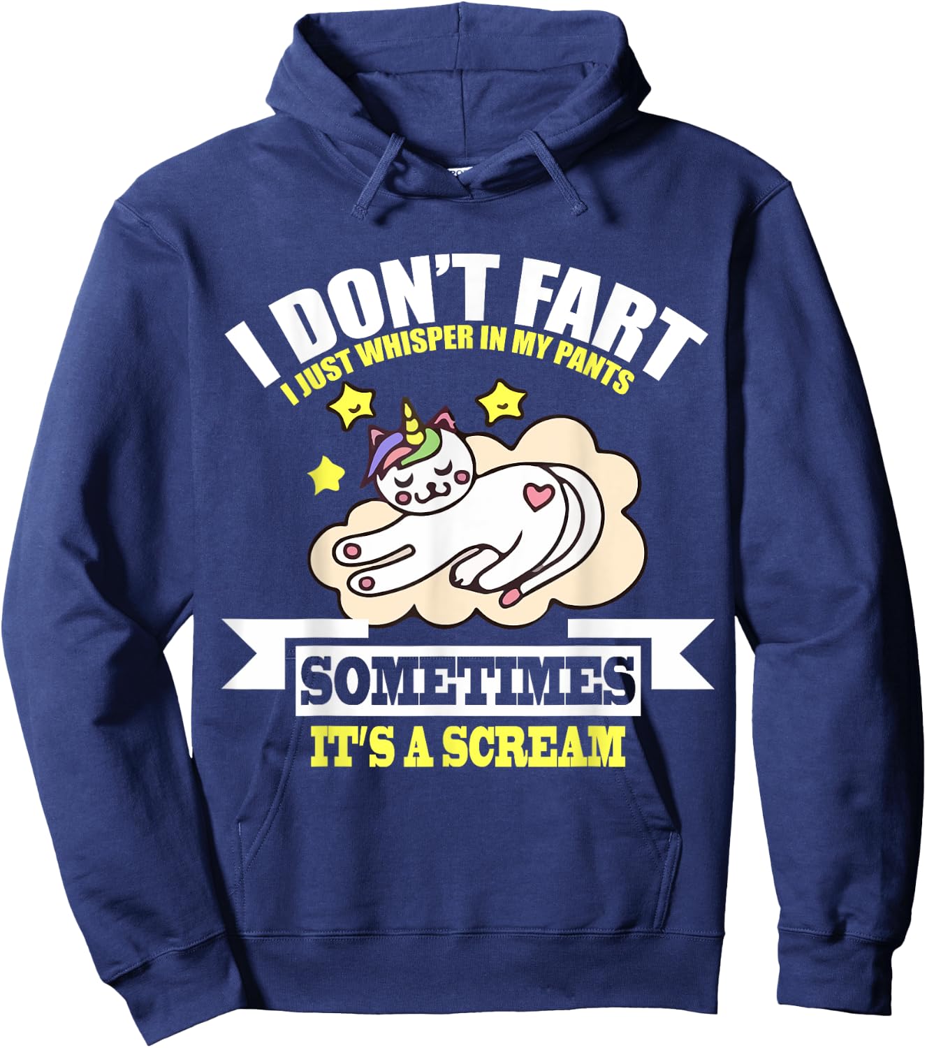 Cat Unicorn Funny Fart Humor I Don't Fart I Whisper Hoodie - Hoodie | Navy