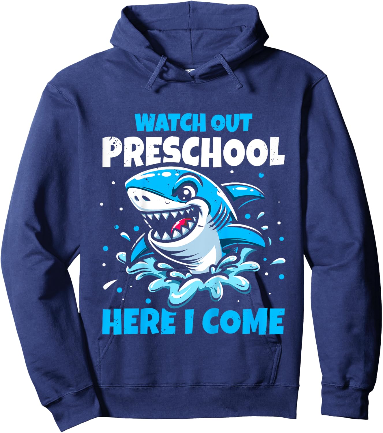 Kids Back To School Watch Out Preschool Here I Come Shark Boys Hoodie - Hoodie | Navy