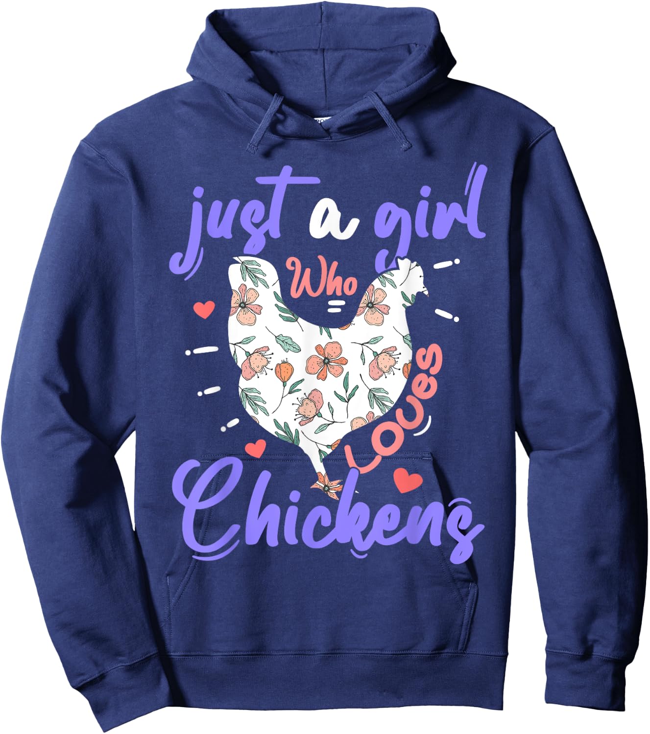 Just A Girl Who Loves Chickens Farmer Women Chicken Girls Hoodie - Hoodie | Navy