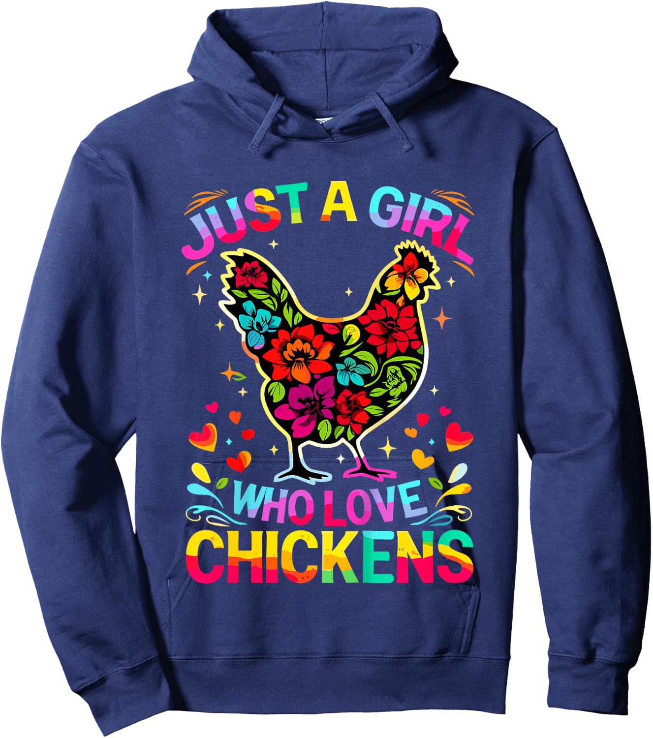 Chicken Just A Girl Who Loves Chickens Hoodie - Hoodie | Navy