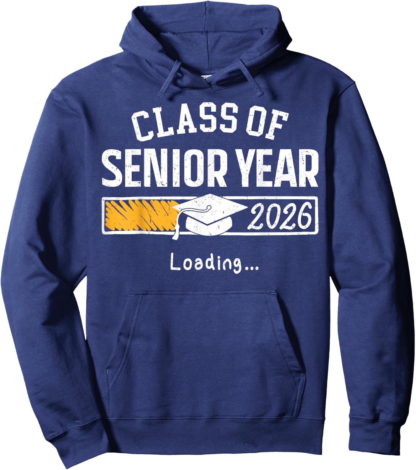 Class of 2026 Senior Year Loading Funny Senior 2026 Hoodie - Hoodie | Navy