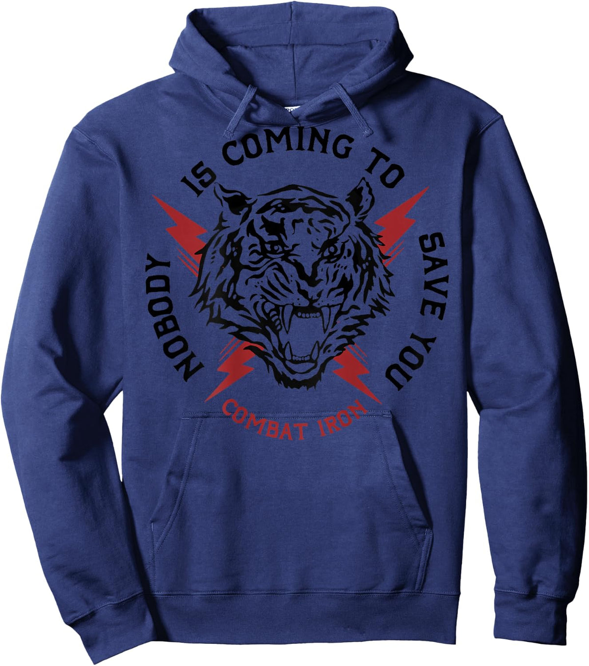 Tiger Nobody Is Coming To Save You (on back) Hoodie - Hoodie | Navy