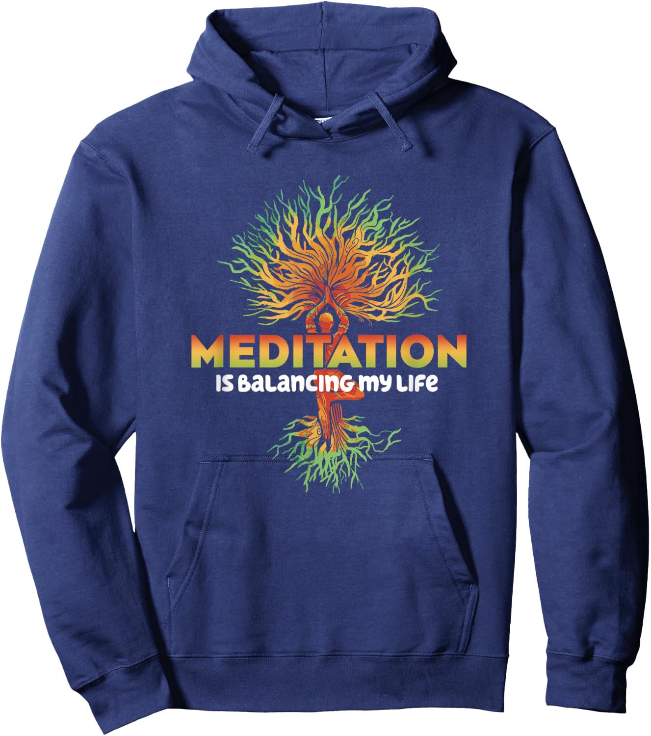 Meditation Is Balancing My Life Men Women Namaste Hoodie - Hoodie | Navy
