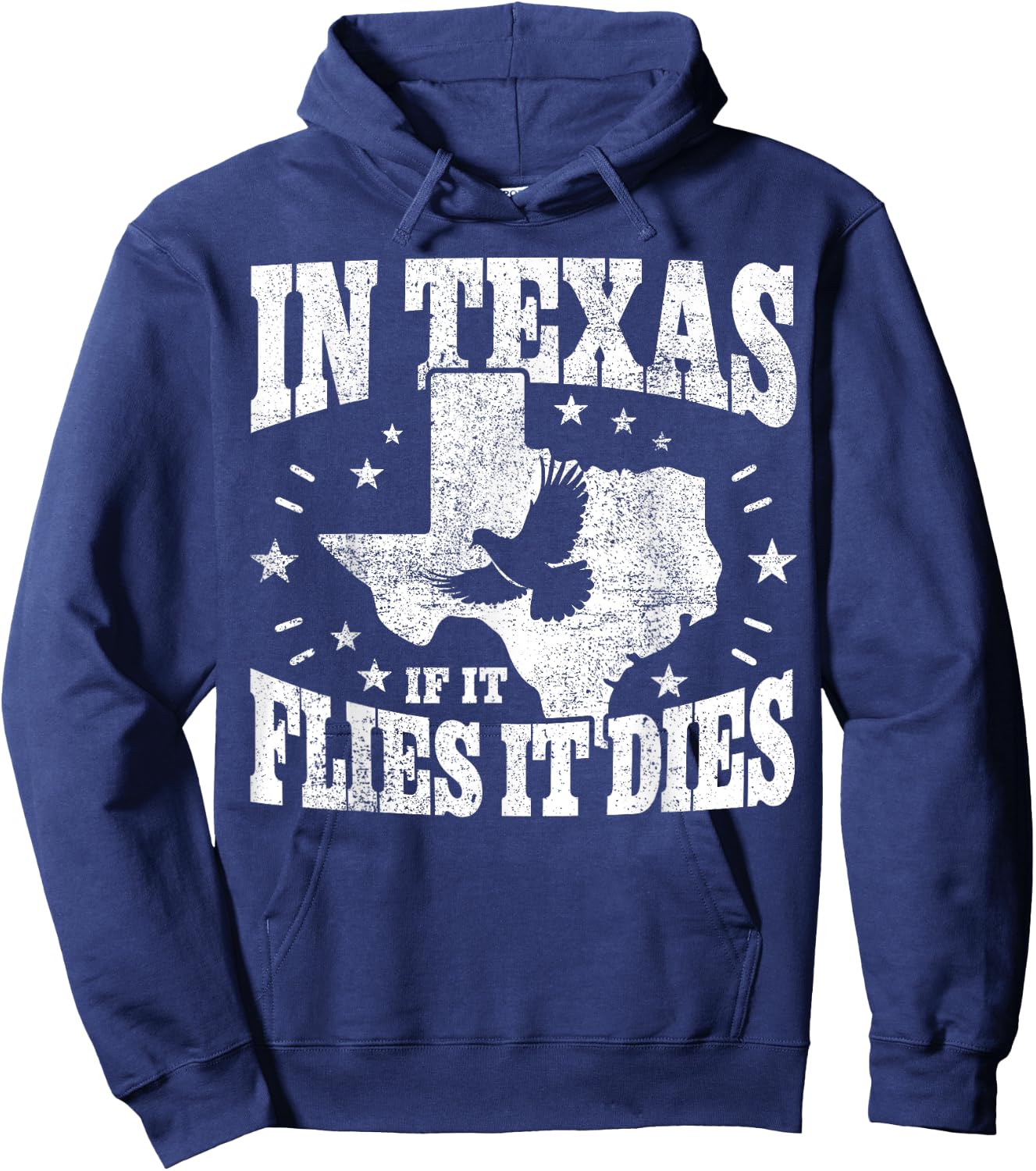 Dove Hunting I If It Flies It Dies I Dove Hunter In Texas Hoodie - Hoodie | Navy