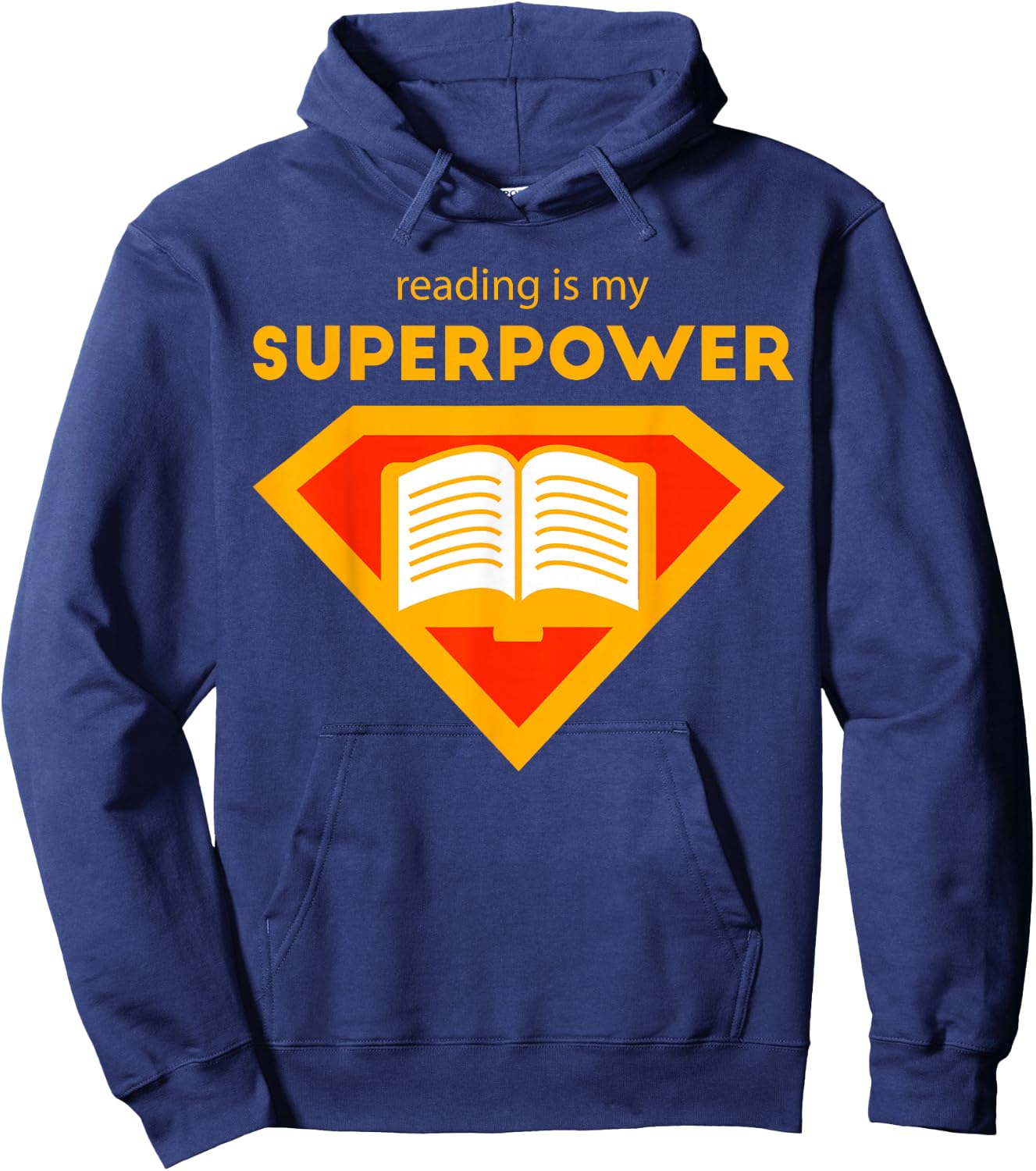 Reading is My Superpower Shirt | Cute Read More Gift Hoodie - Hoodie | Navy