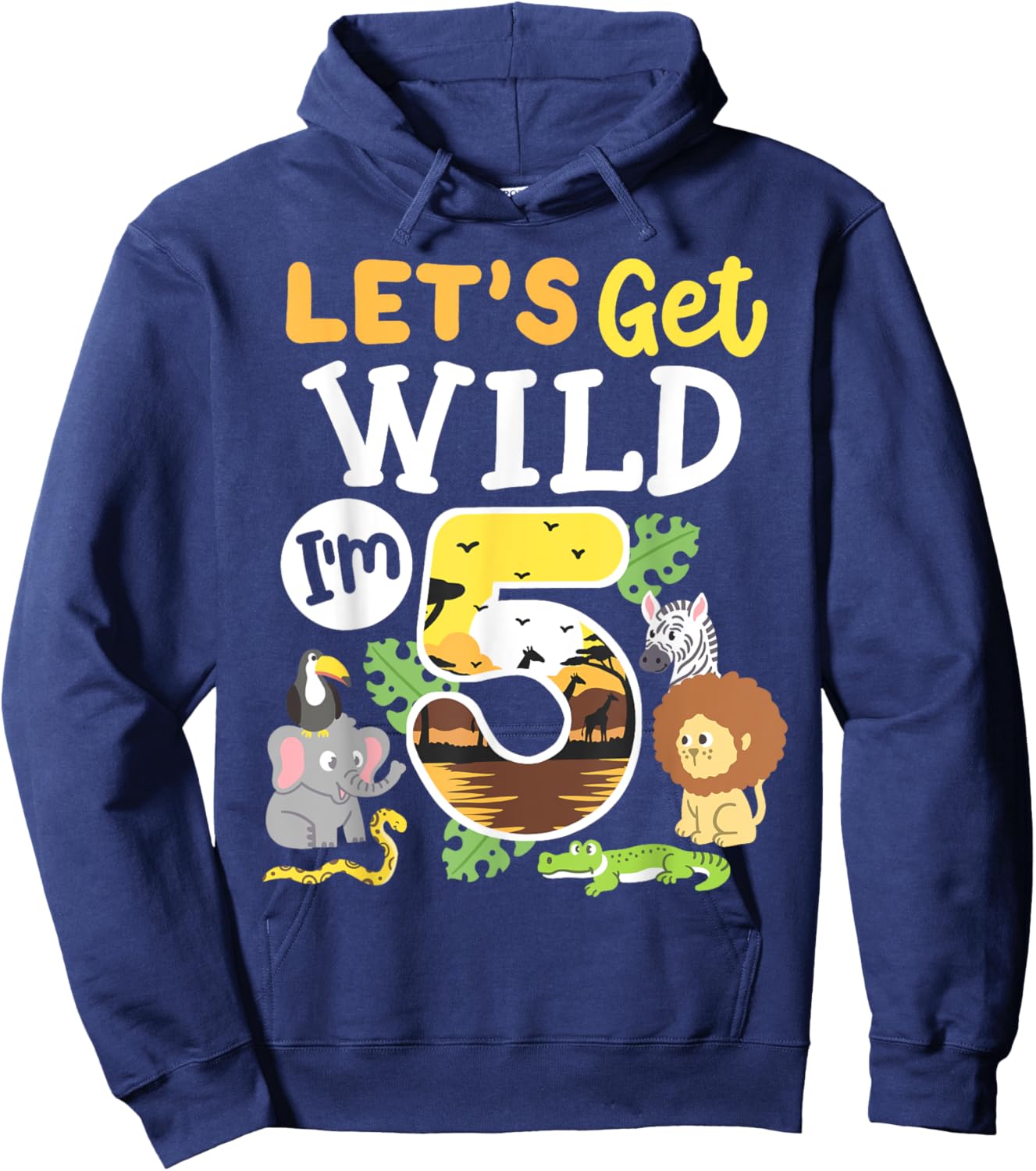 Jungle Safari Let's Get Wild 5th Birthday Zoo 5 Year Old Kid Hoodie - Hoodie | Navy