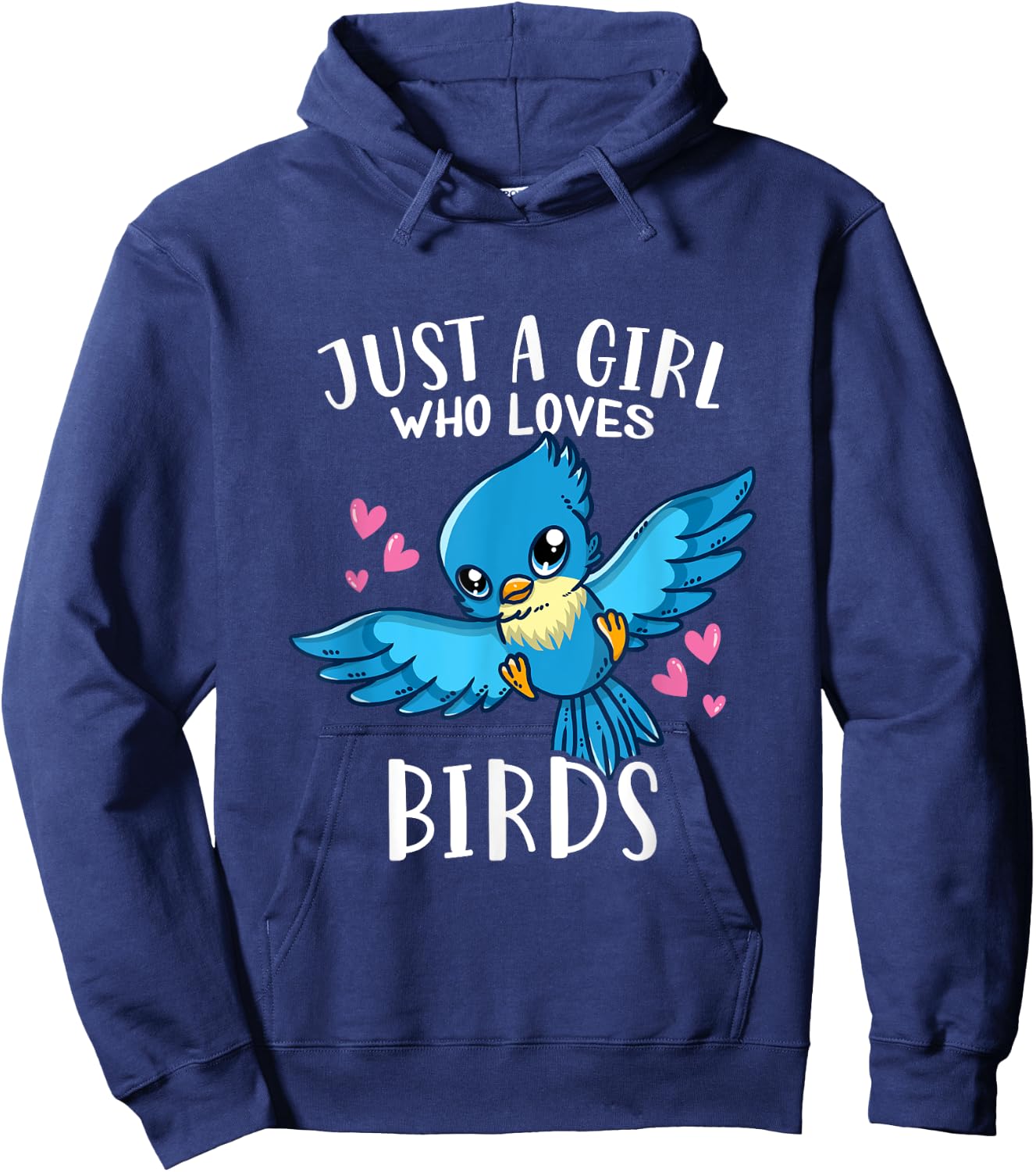 Funny Cute Bird Lover Just A Girl Who Loves Birds Hoodie - Hoodie | Navy