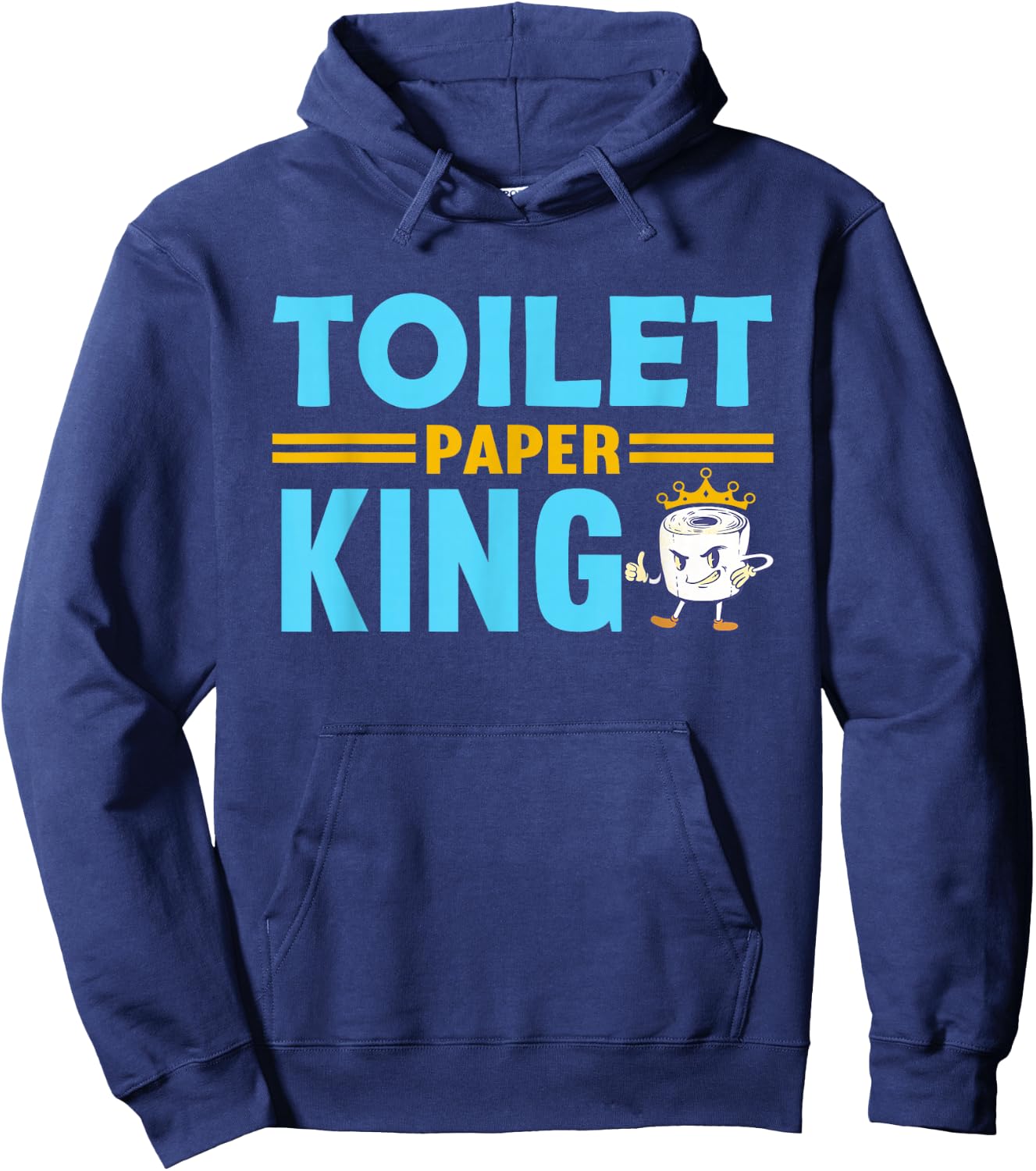 Toilet Paper King Hoodie - Hoodie | Navy
