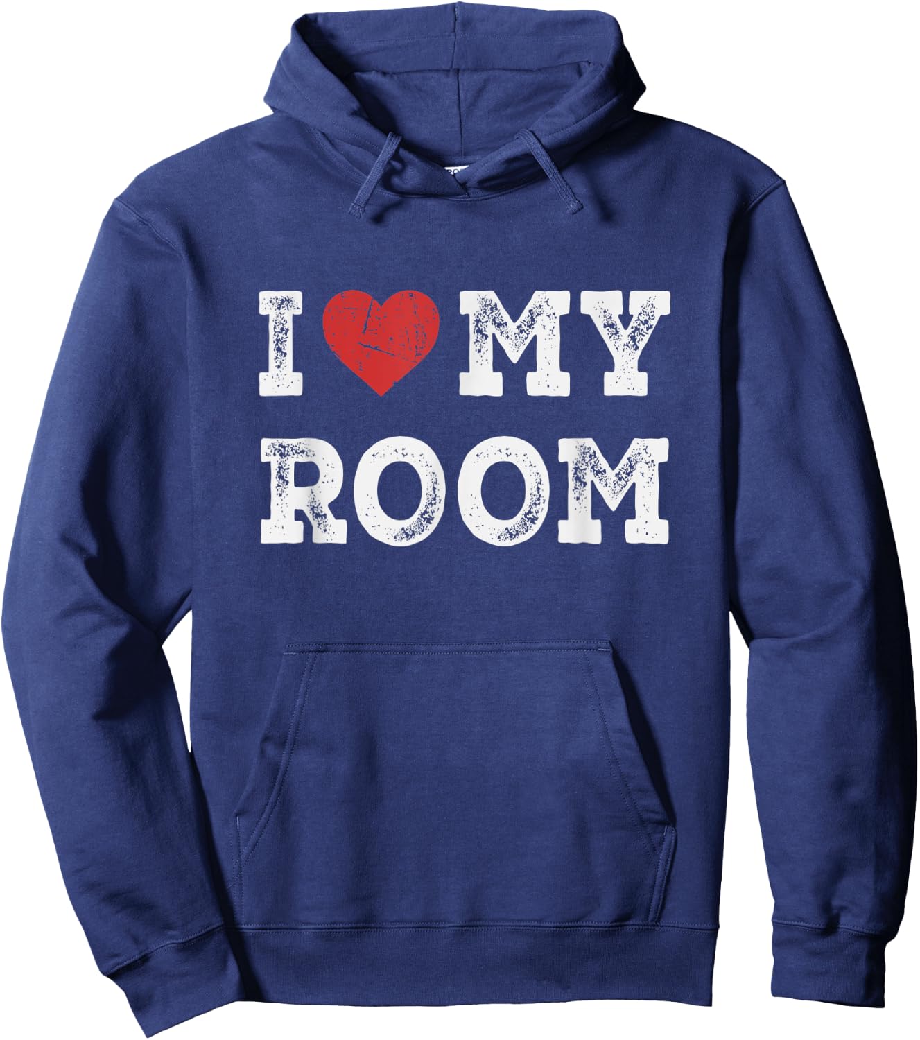 I Love My Room - I Heart My Room Funny Hoodie - Hoodie | Navy