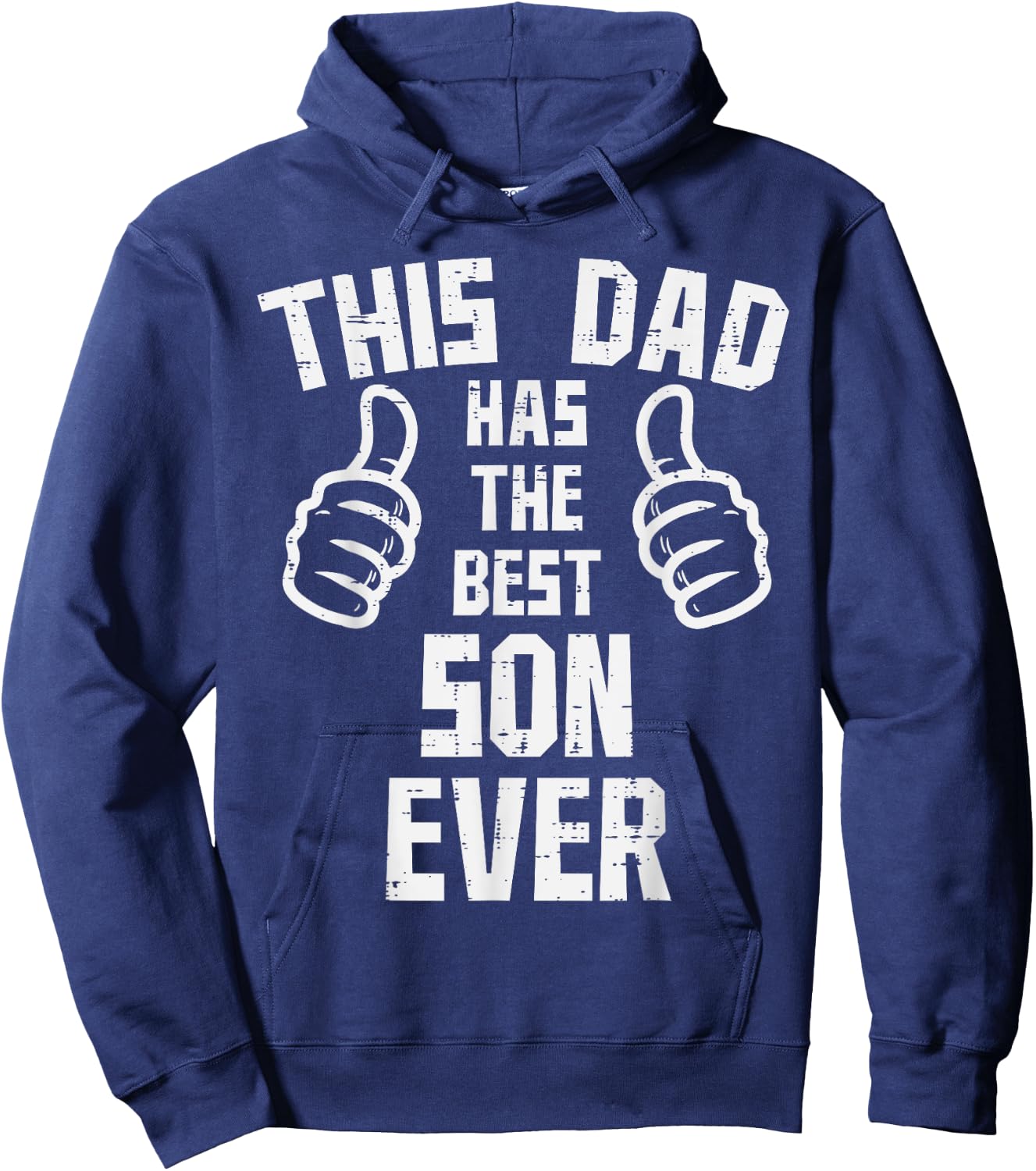 This Dad Has The Best Son Ever Fathers Day Daddy Papa Dada Hoodie - Hoodie | Navy
