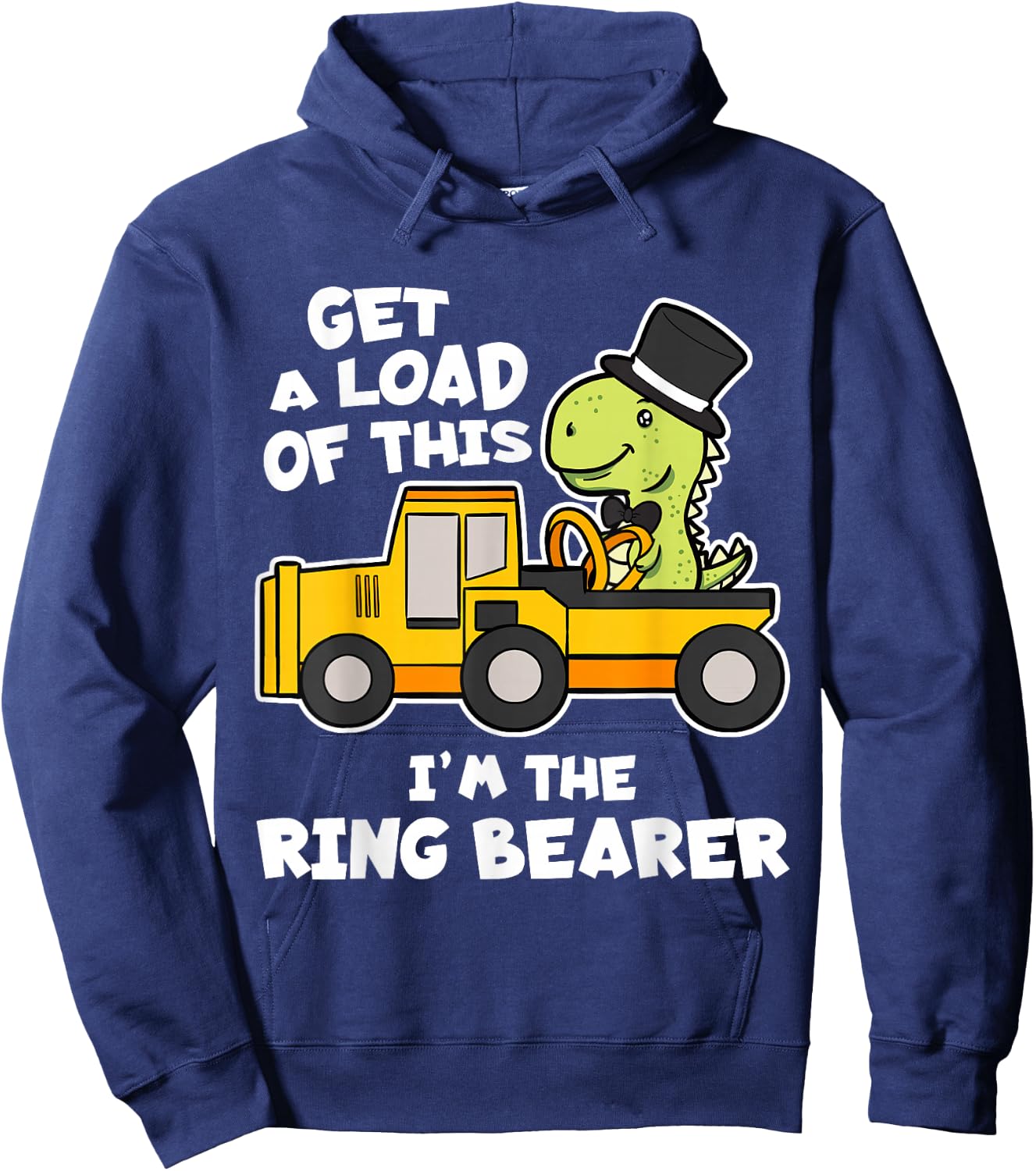Get A Load Of This I'm The Ring Bearer Wedding Gift Hoodie - Hoodie | Navy