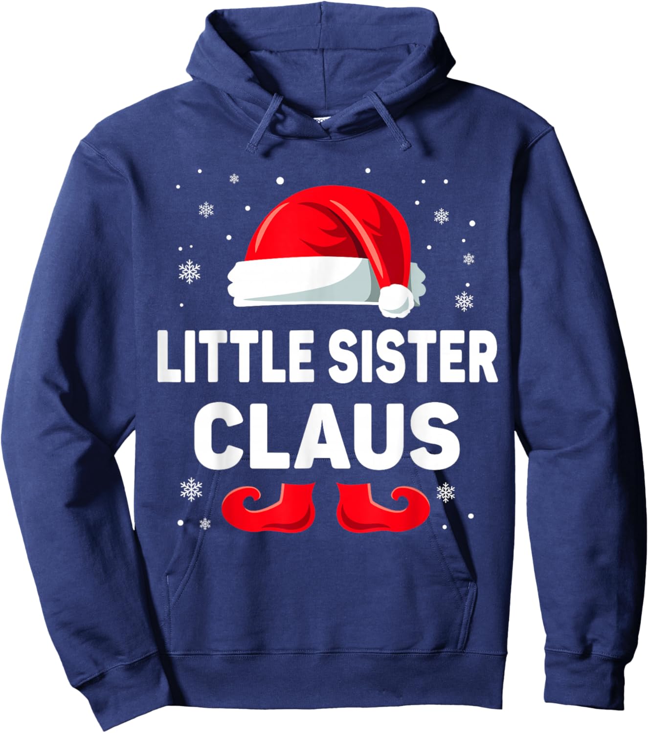 Little Sister Claus Christmas Matching Family Group Xmas Hoodie - Hoodie | Navy