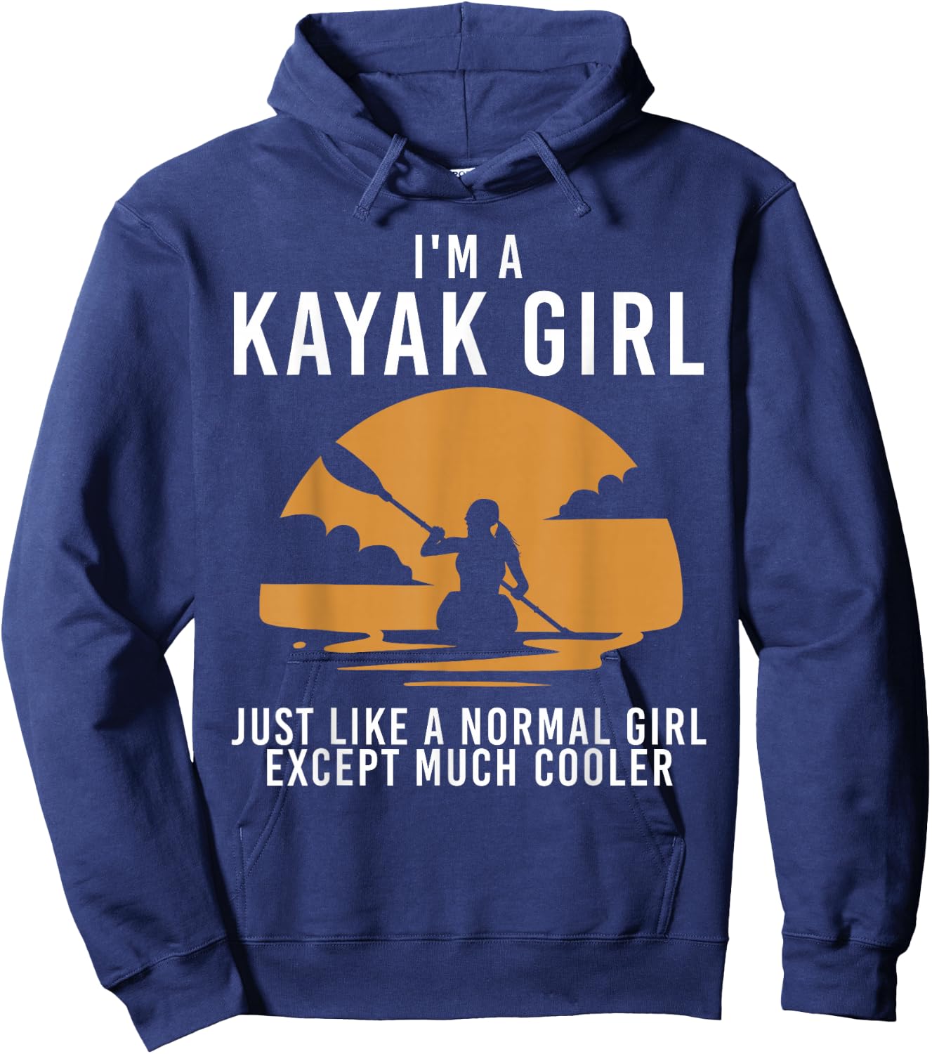 Cool Kayak Art Girls Kayaker Canoe Kayaking Kayak Hoodie - Hoodie | Navy