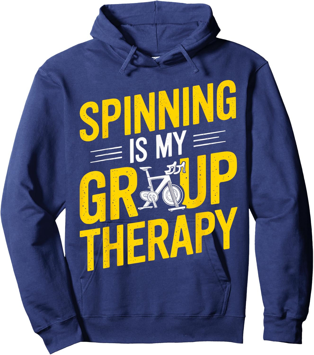 Spinning Is My Group Therapy Spin Class T Shirt Gym Hoodie - Hoodie | Navy