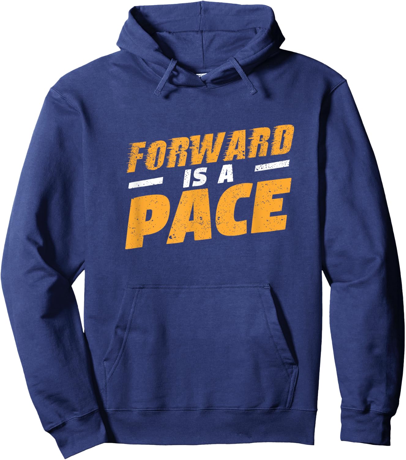 Forward Is A Pace Slow Running Funny Jogging Marathon Runner Hoodie - Hoodie | Navy